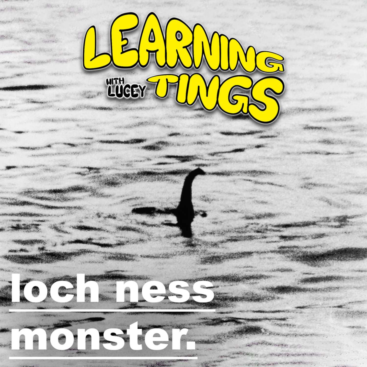 The Loch Ness Monster: A Deep Dive (lol) The Loch Ness Monster: A Deep Dive (lol)