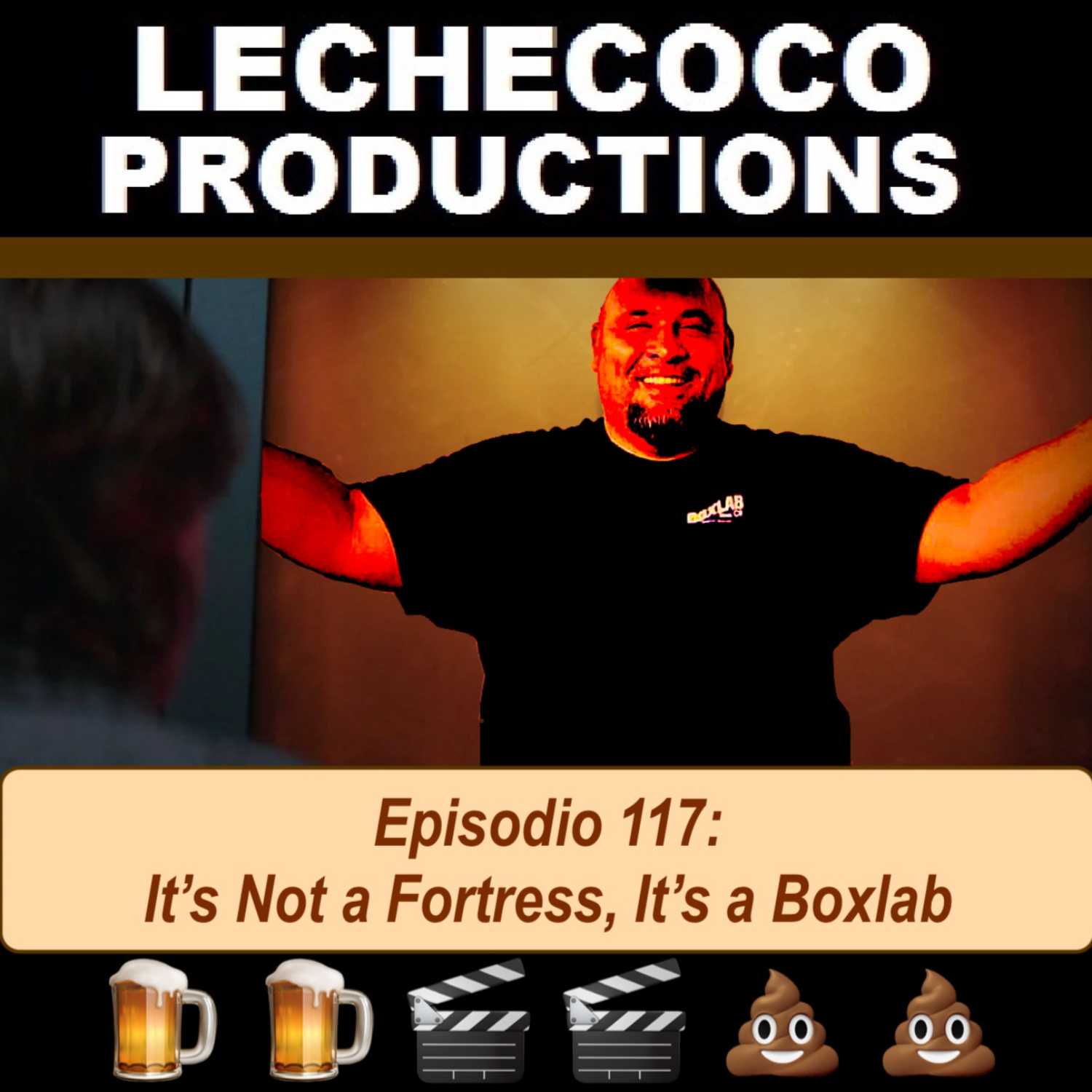 117: It's Not a Fortress, It's a Boxlab episode artwork