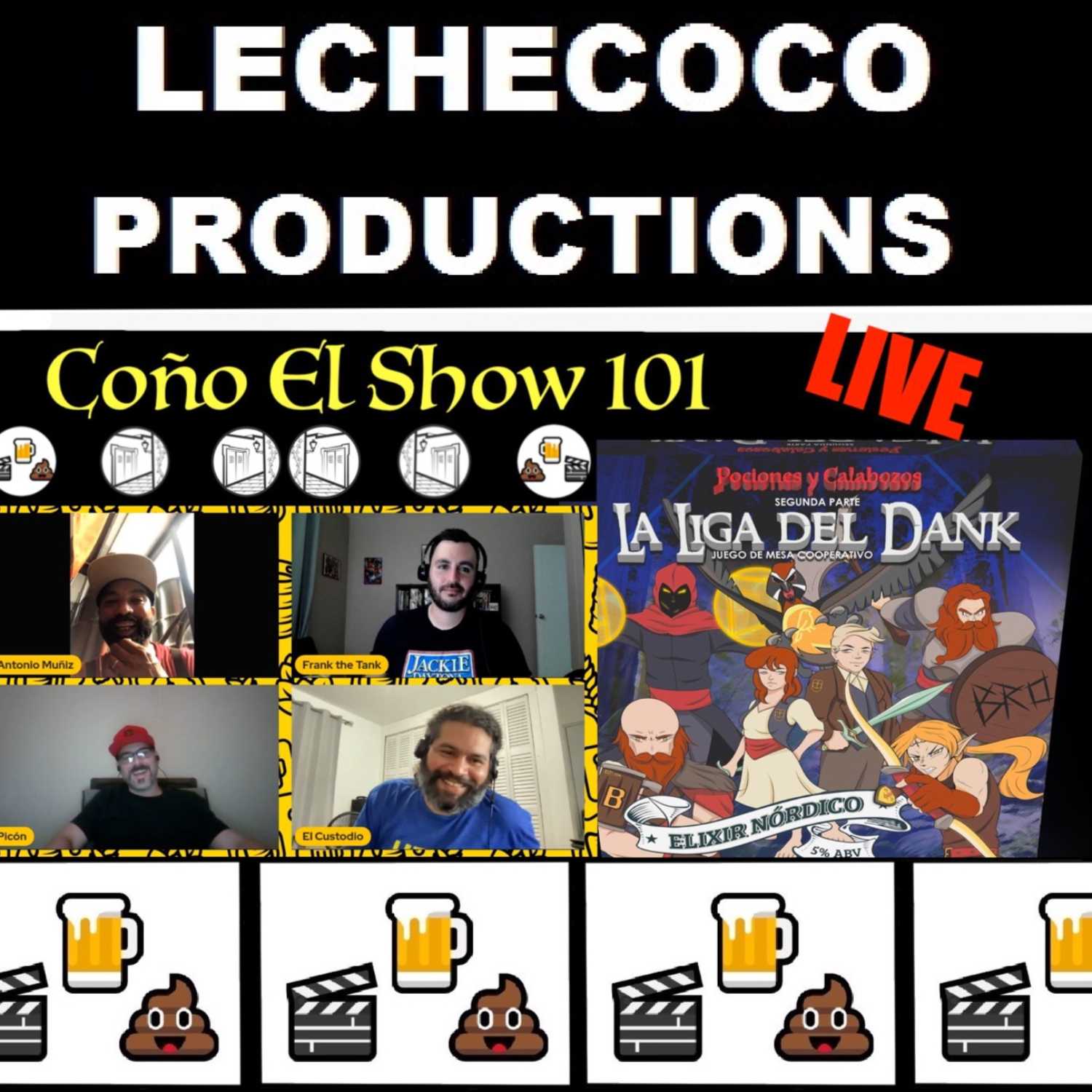 Coño El Show 101: La Liga del Dank episode artwork