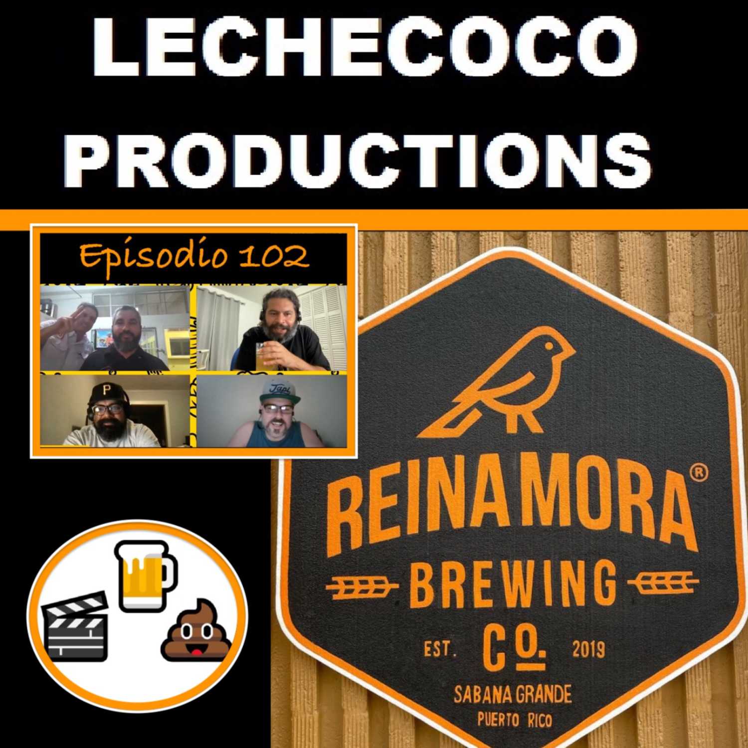 Coño El Show 102: Reina Mora Brewing Co. episode artwork