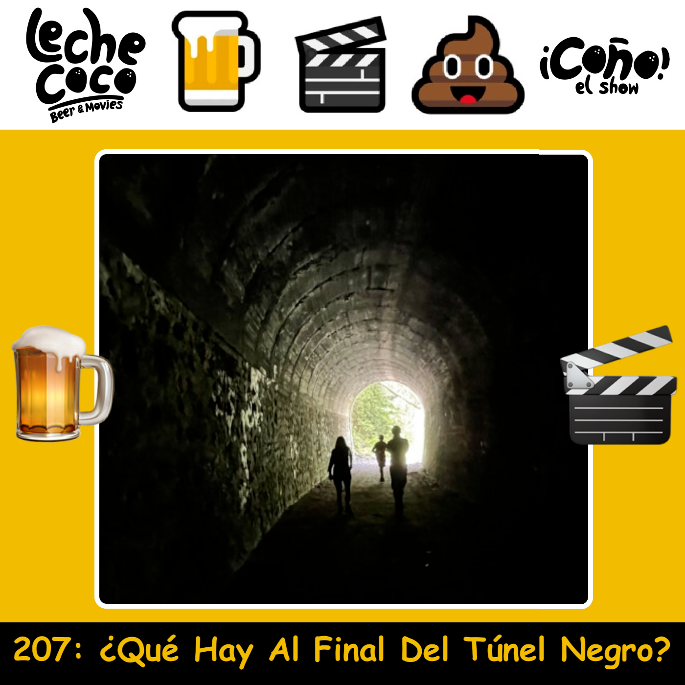 207: ¿Qué Hay Al Final Del Túnel Negro? episode artwork