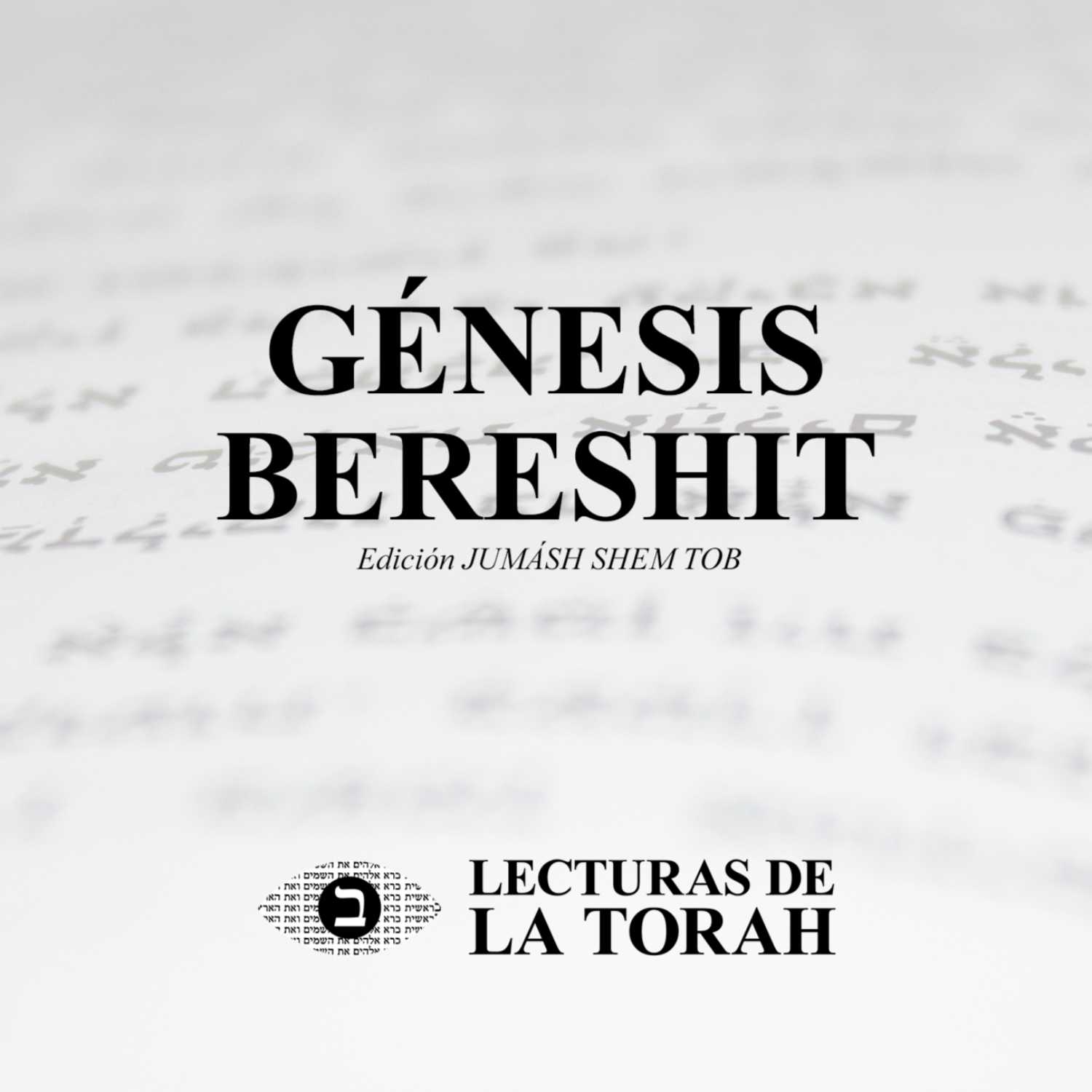 Lectura de GÉNESIS (BERESHIT)