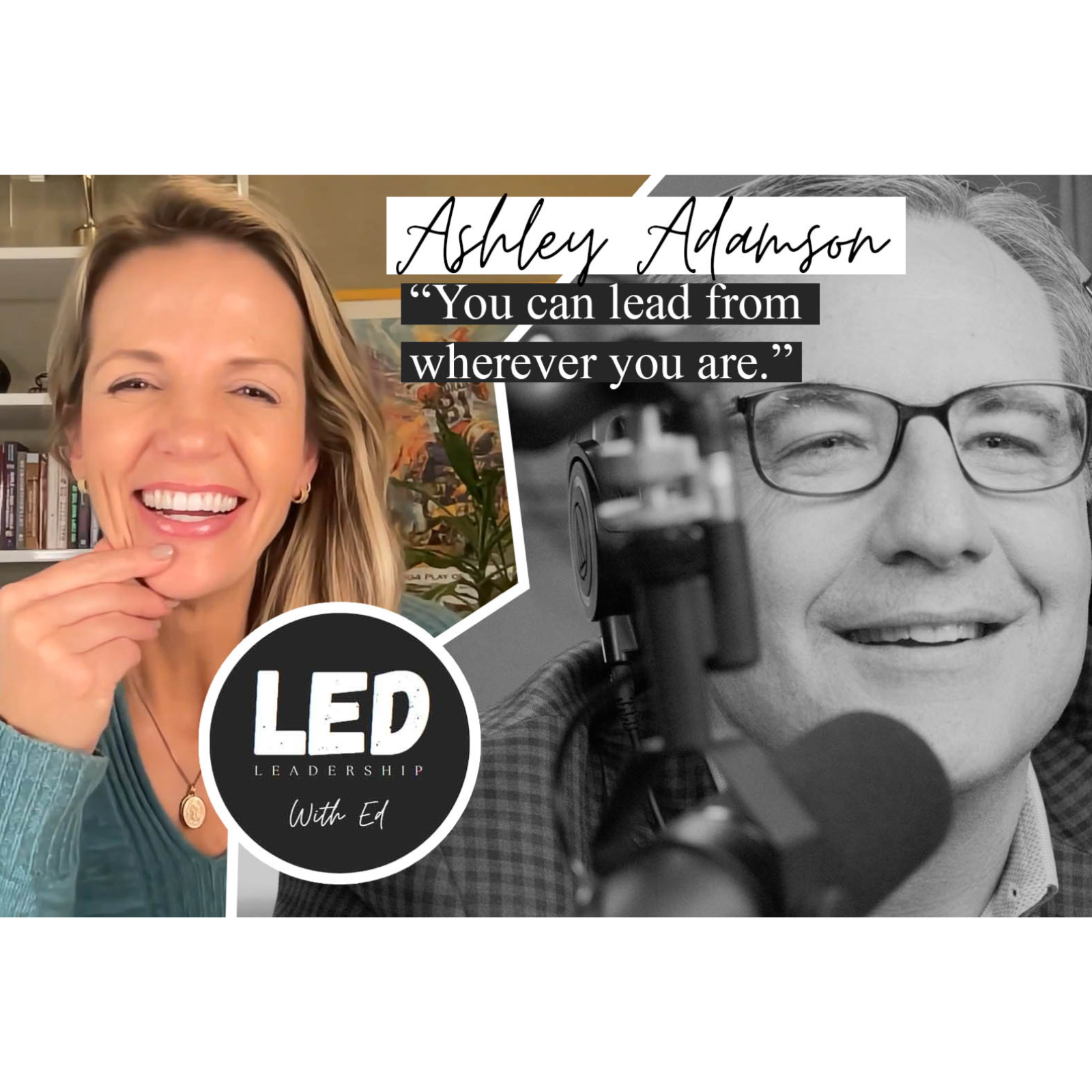 LED: Leadership w/ Ed