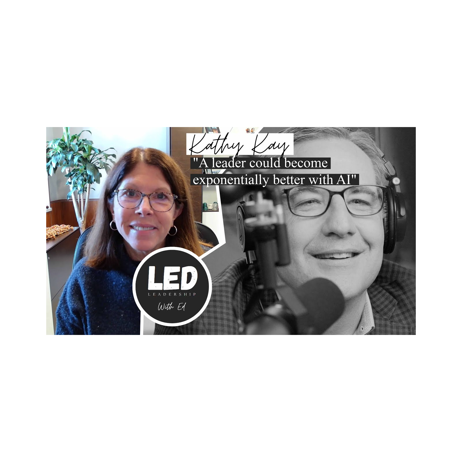LED: Leadership w/ Ed