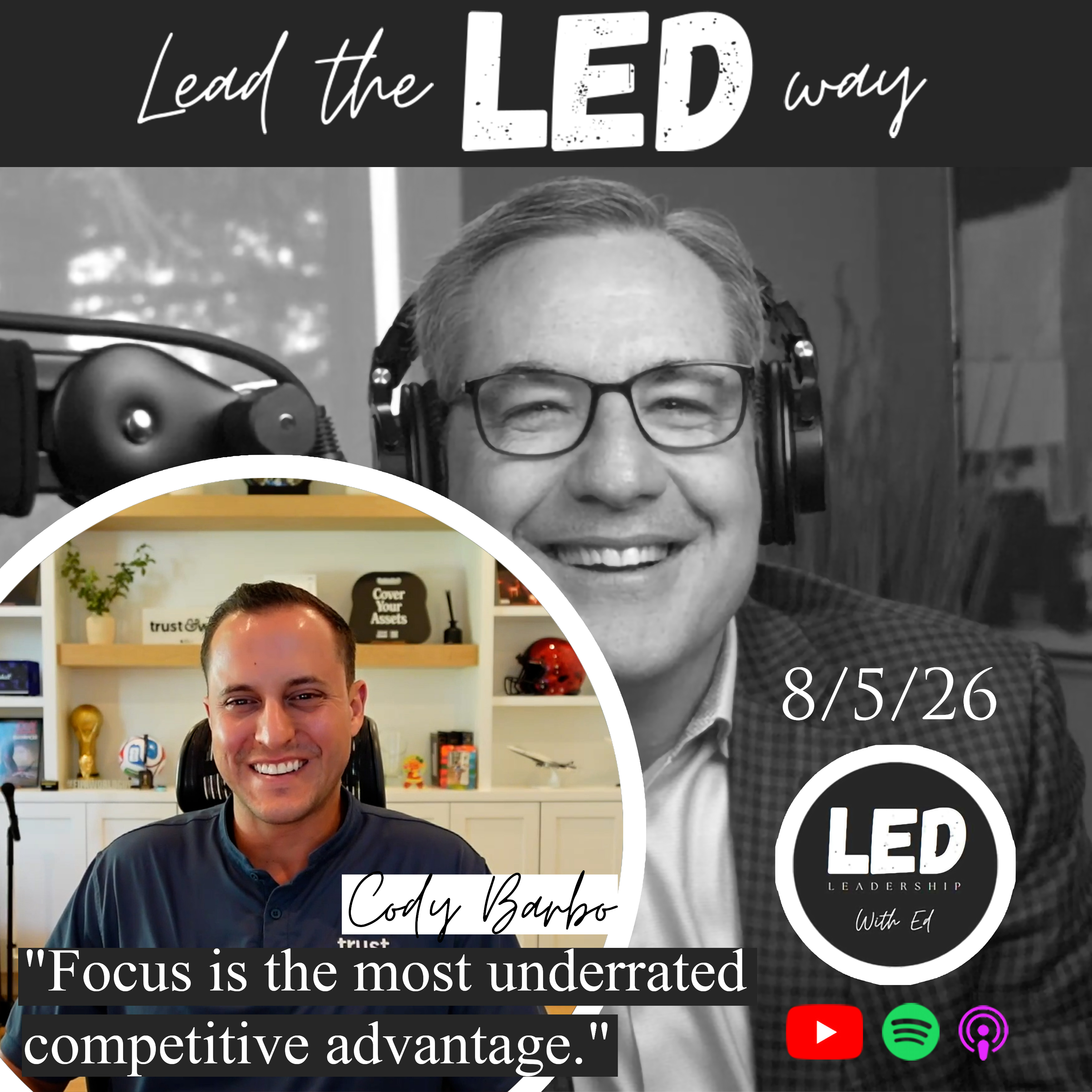 LED: Leadership W/ Ed Ep. 40: Cody Barbo’s Journey from Crypto to Estate Planning