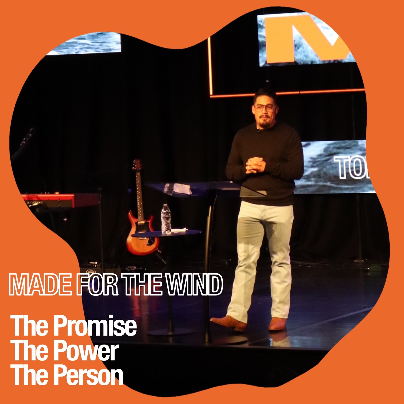 Made For The Wind | Promise, Person, Presence | Pastor Tony Núñez | January 5th, 2025