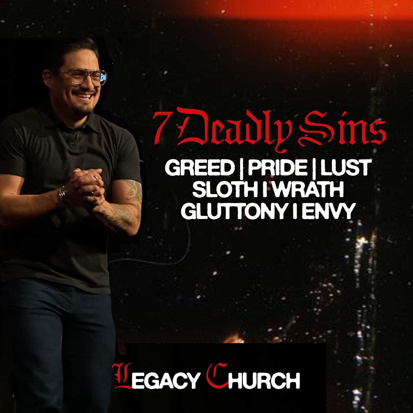 7 Deadly Sins | Sloth | Pastor Tony Núñez | March 16th, 2025
