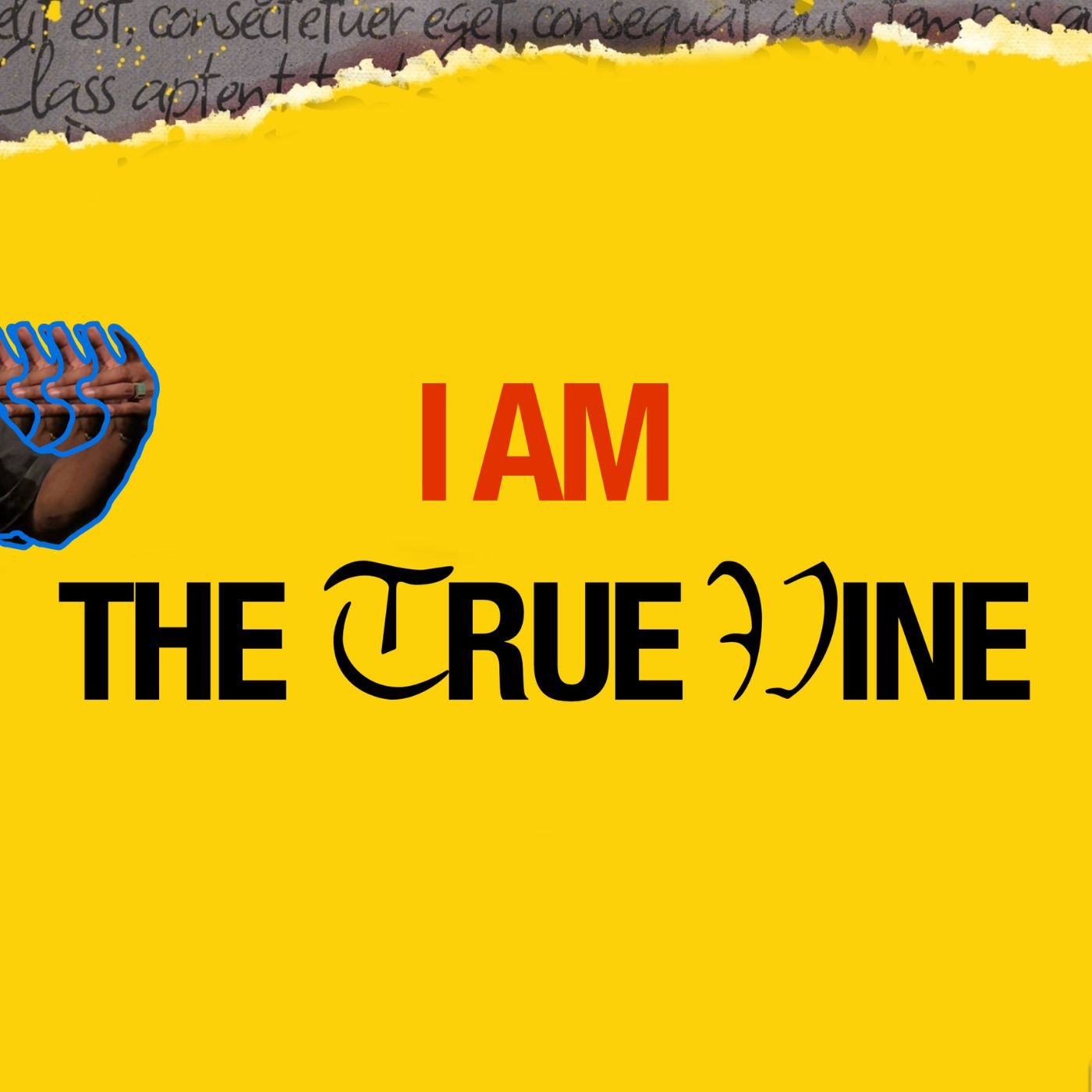 I Am Statements of Jesus | I Am The True Vine | Pastor Tony Núñez | June 22nd, 2025