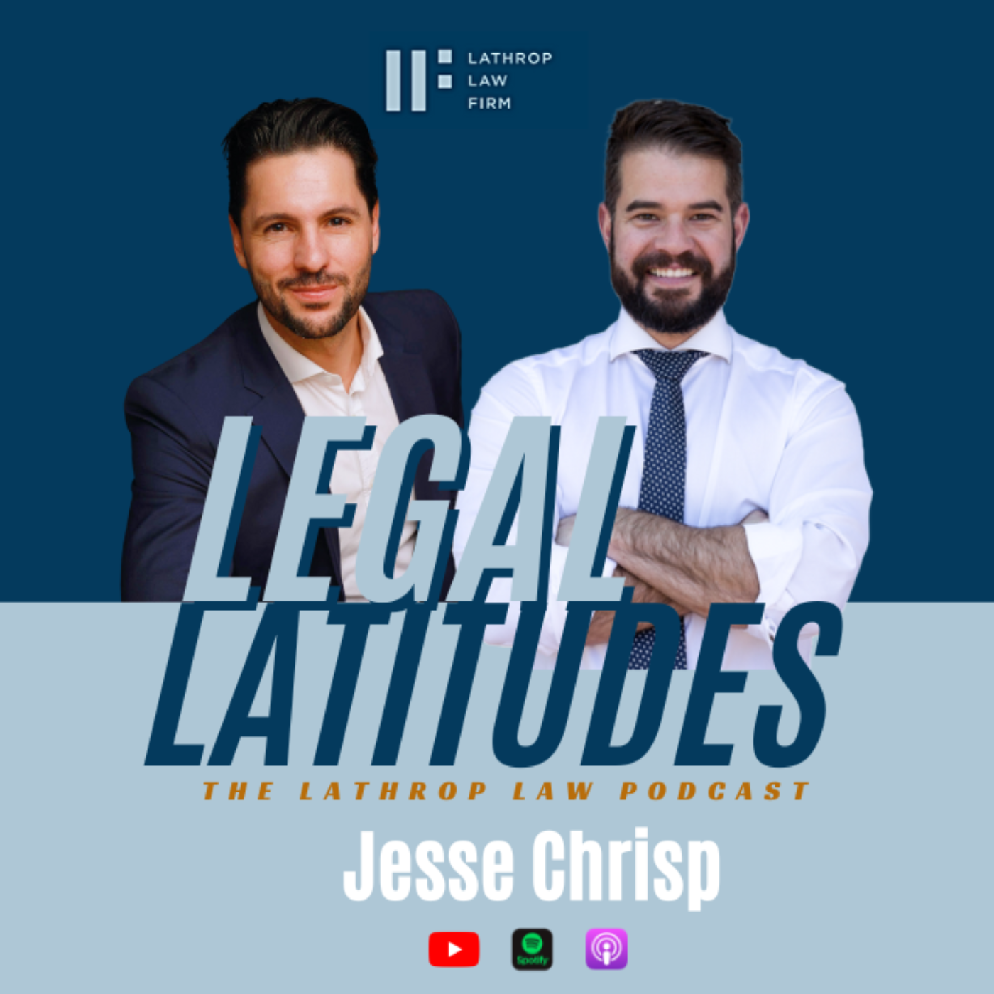 Legal Latitudes - The Lathrop Law Podcast