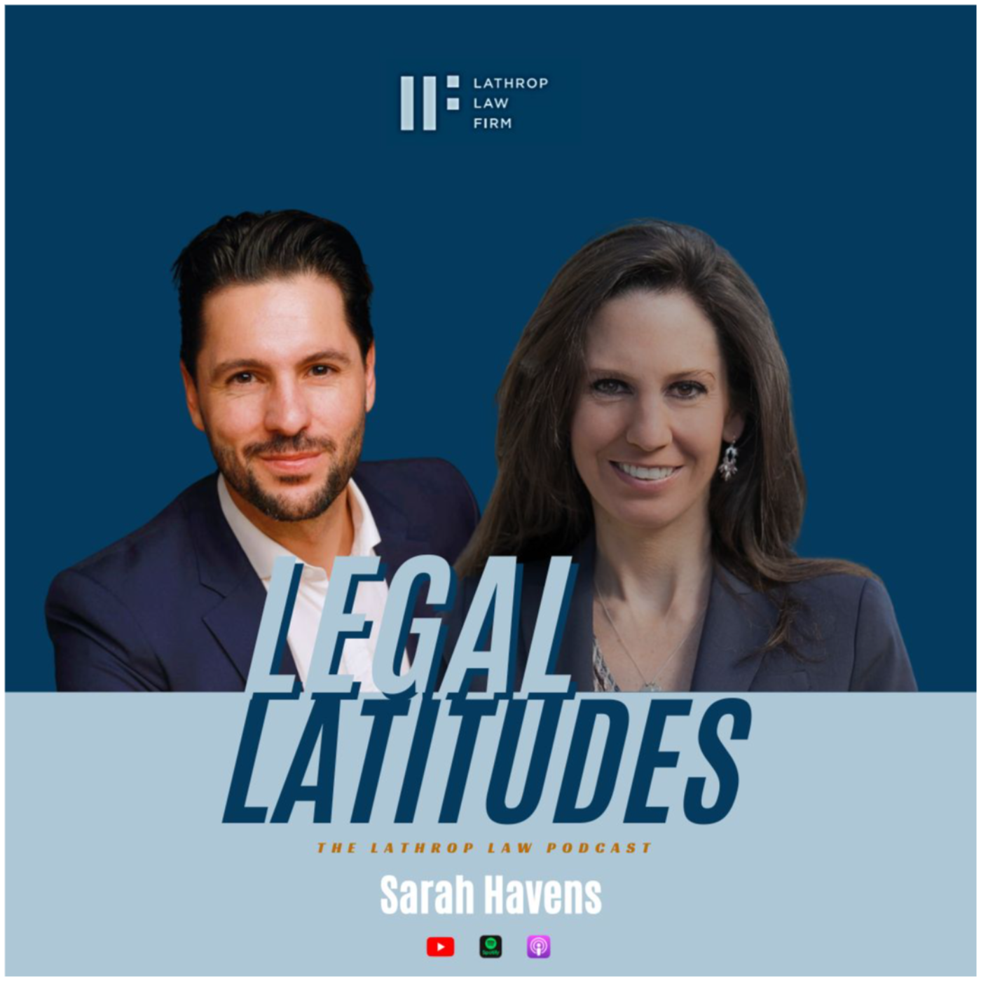 Legal Latitudes - The Lathrop Law Podcast