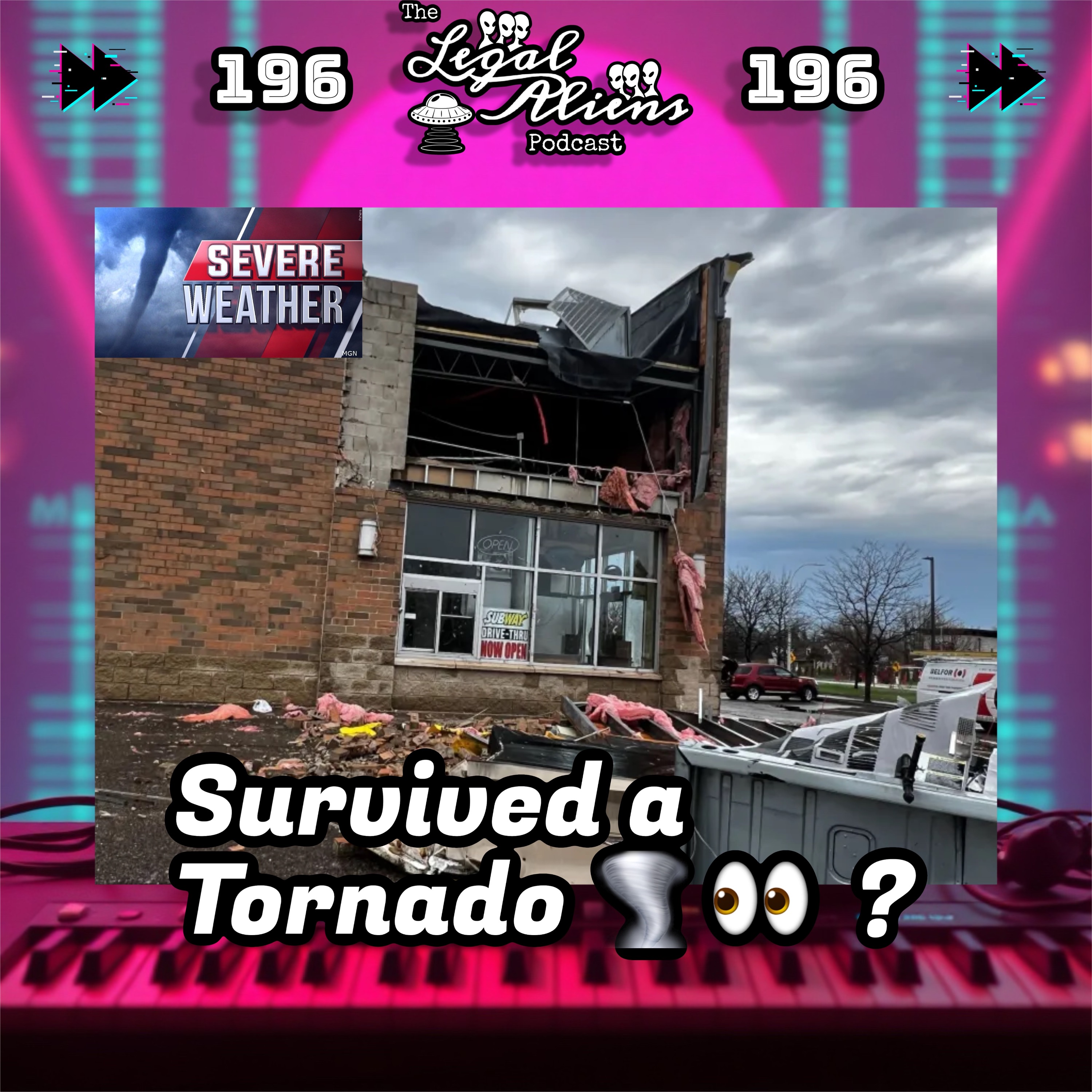 196 - A Tornado Makes a Late-Night Visit to See Us… episode artwork