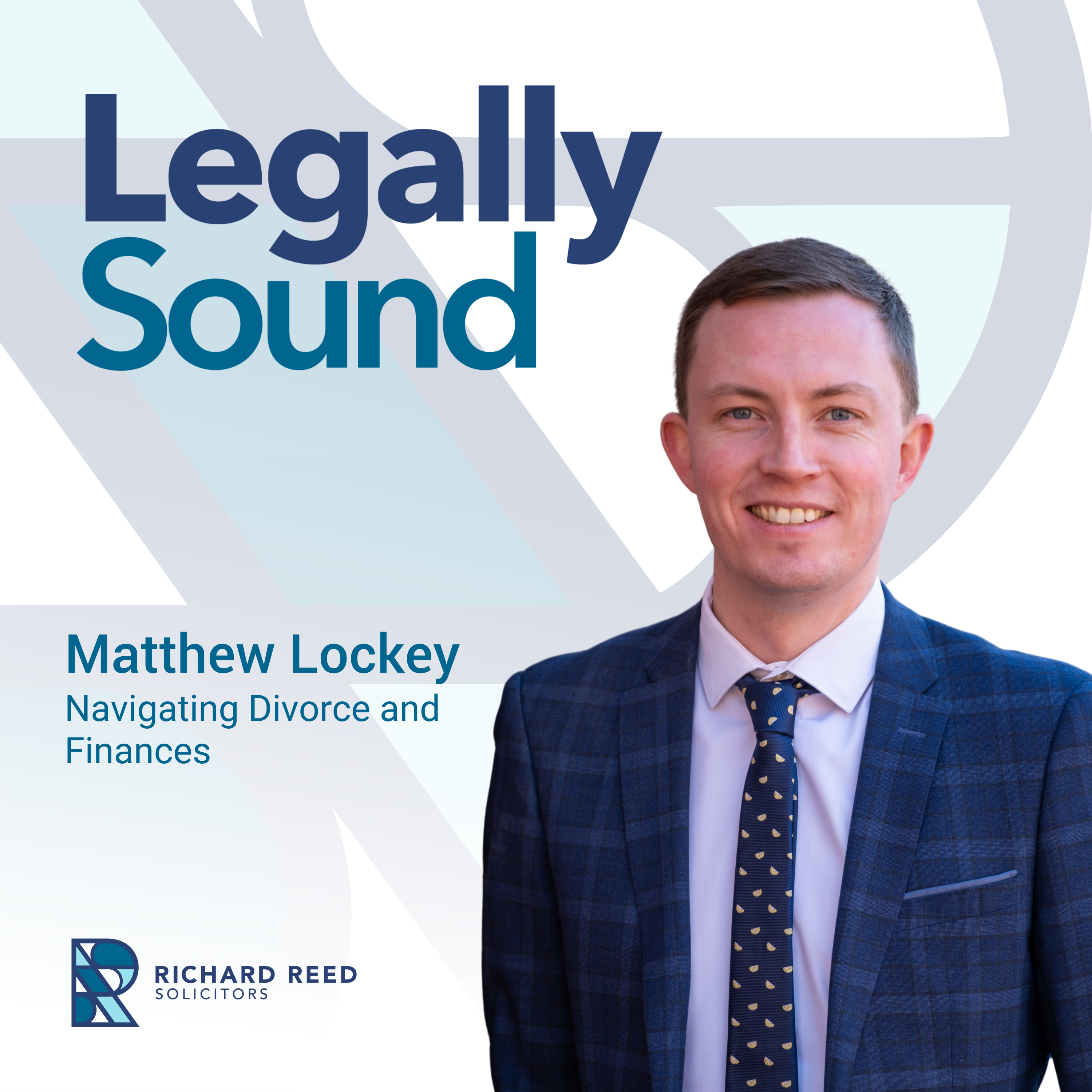 Navigating Divorce and Finances with Matthew Lockey