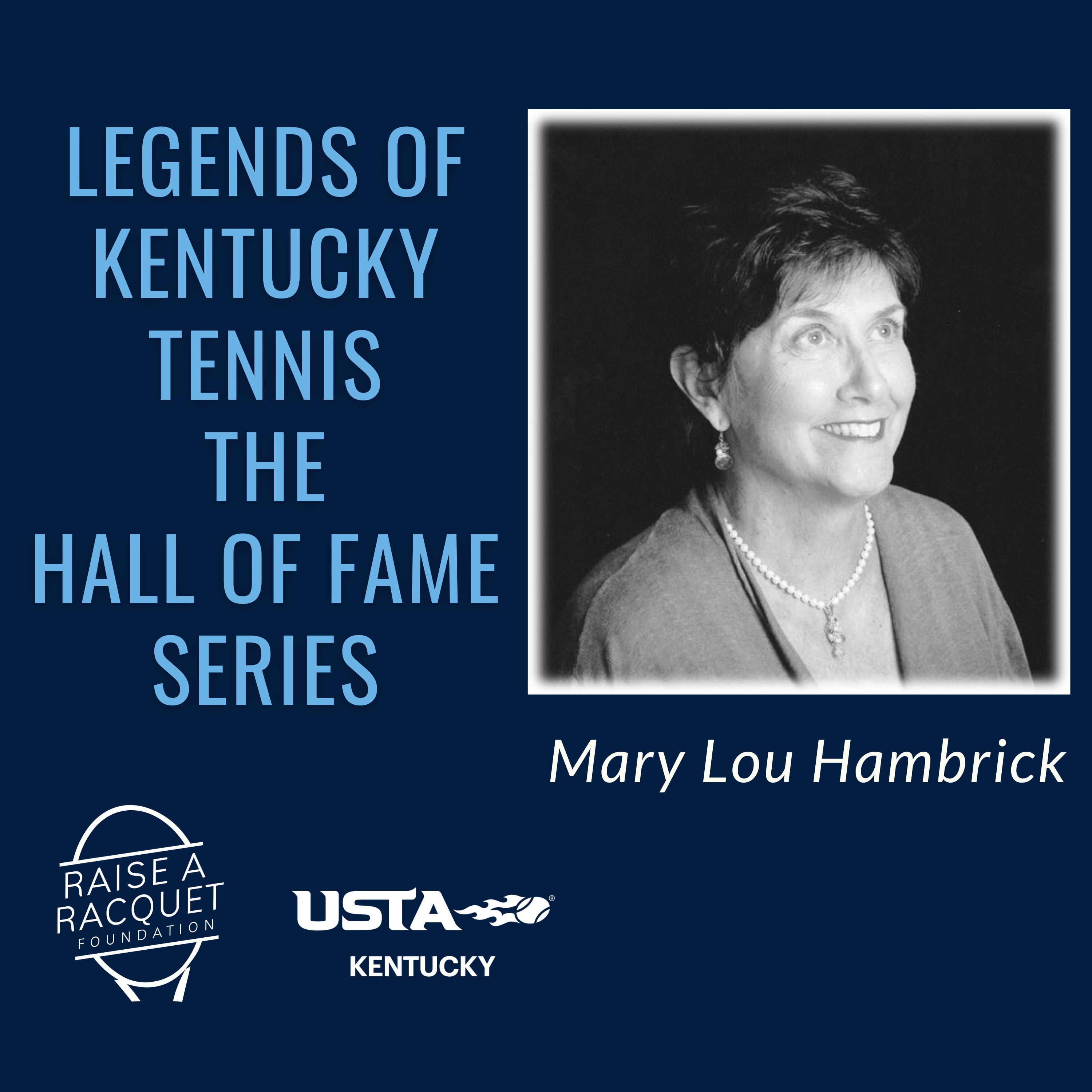 Conversation with Kentucky Tennis Legend Mary Lou Hambrick