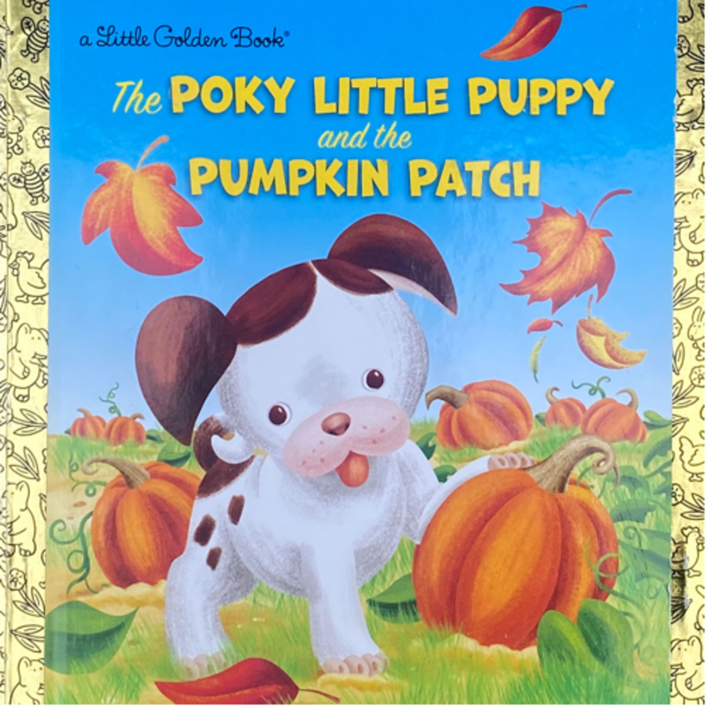 The POKY LITTLE PUPPY and the PUMPKIN PATCH - podcast episode cover