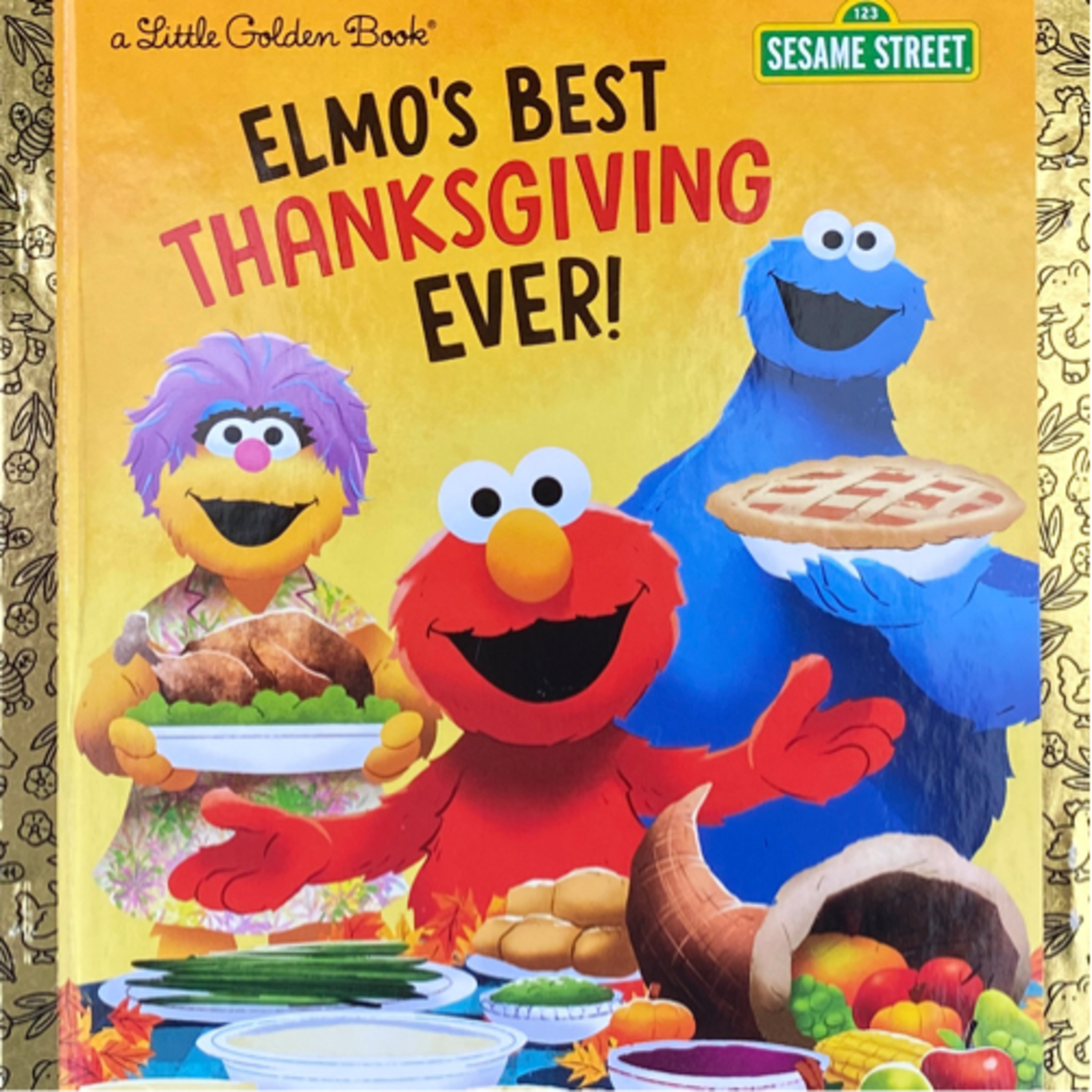 SESAME STREET • Elmo’s Best Thanksgiving Ever! - podcast episode cover