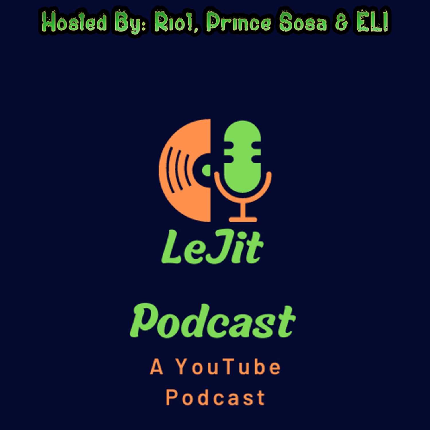 Lejit Podcast