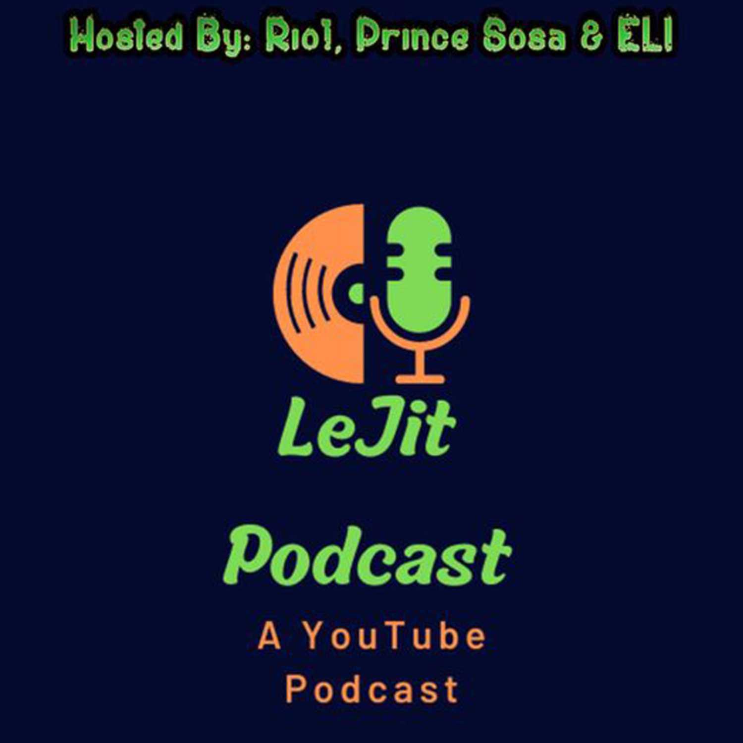 Lejit Podcast