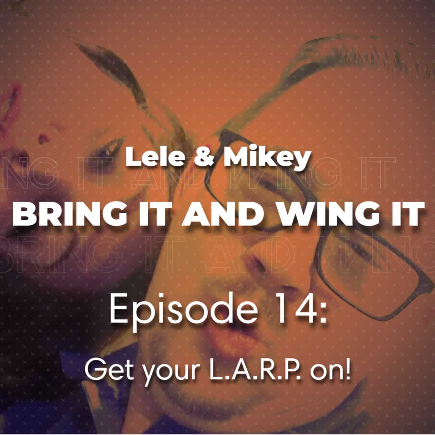 Lele and Mikey: Bring It and Wing It