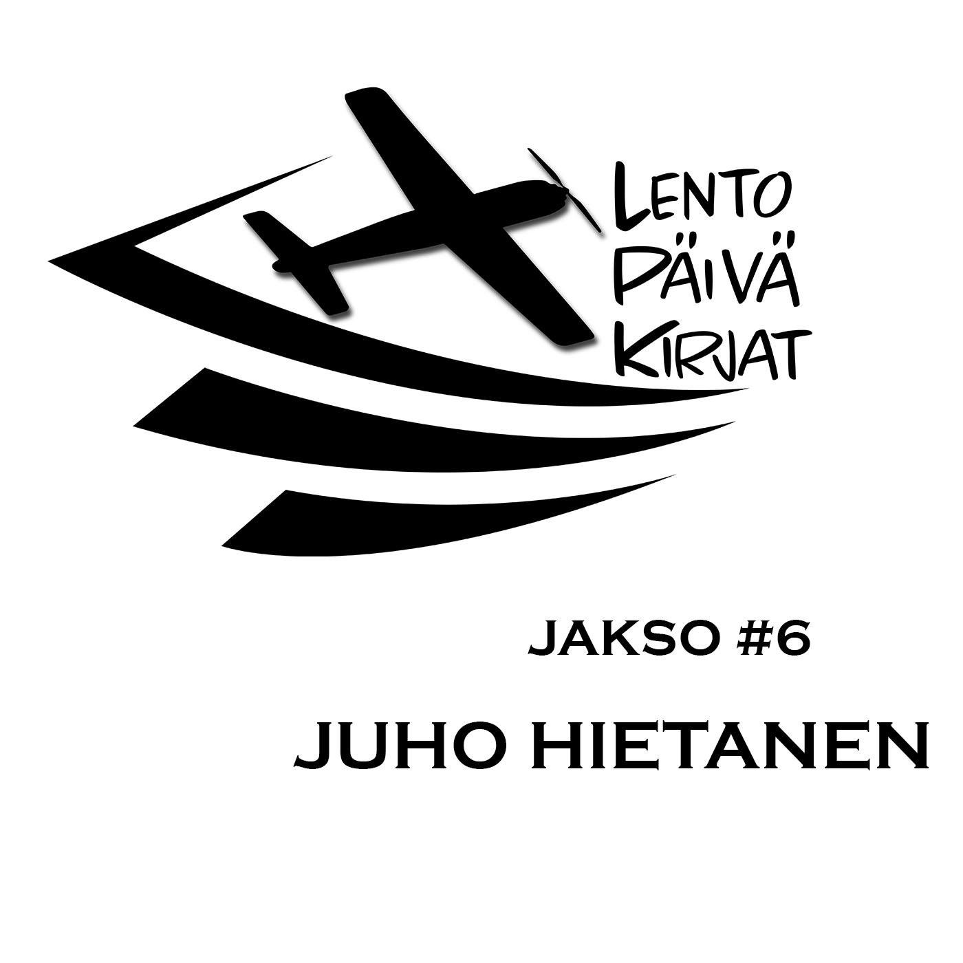 PÄÄSYKOKEET JA MOTIVAATIO | RAHTILENTÄJÄ -Juho Hietanen