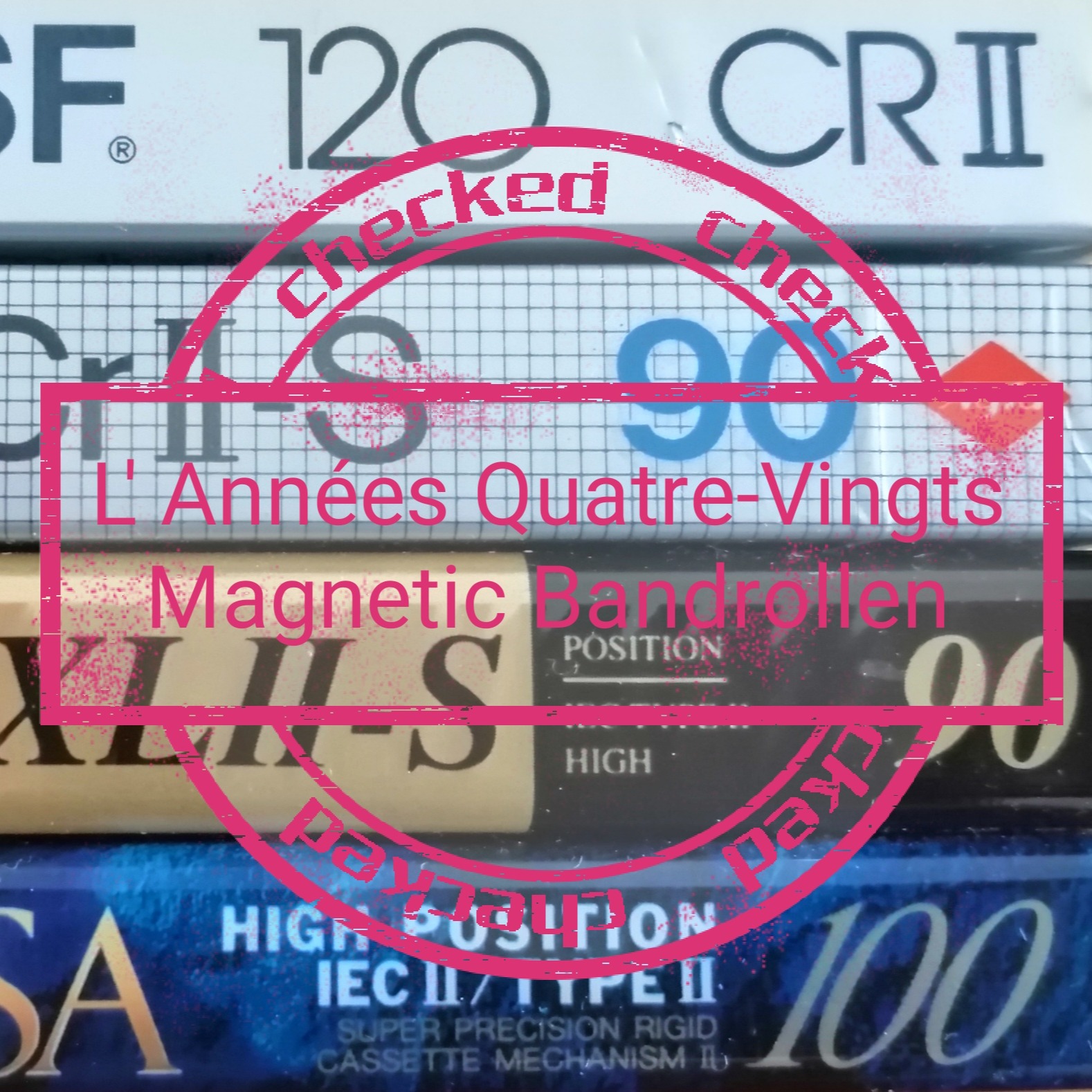 Les Années Quatre-Vingts Magnetic Bandrollen