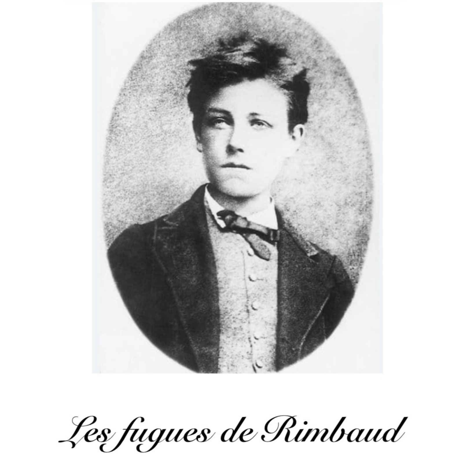 Les fugues de Rimbaud