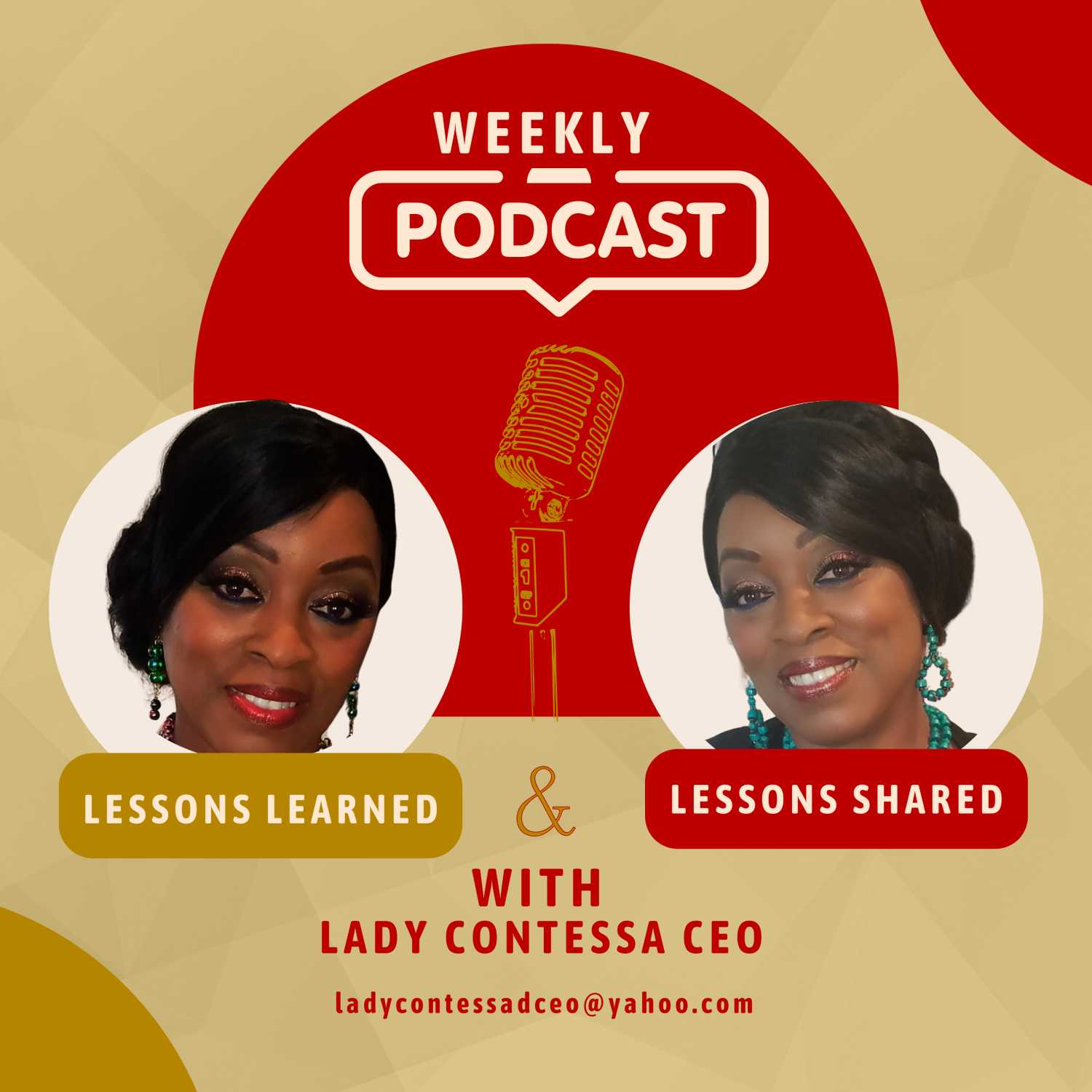 Lessons Learned & Lessons Shared With Lady Contessa CEO Podcast