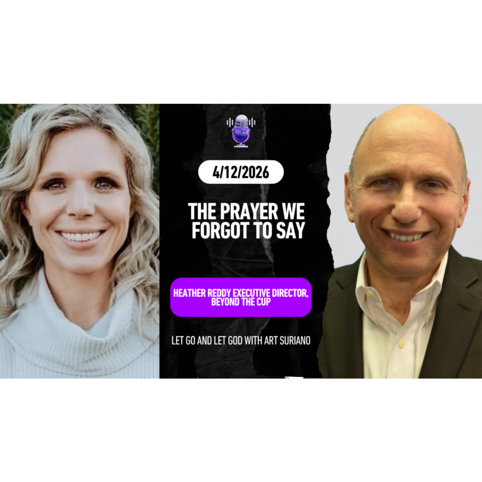 The Prayer We Forgot to Say with Heather Reddy Executive Director, Beyond the Cup