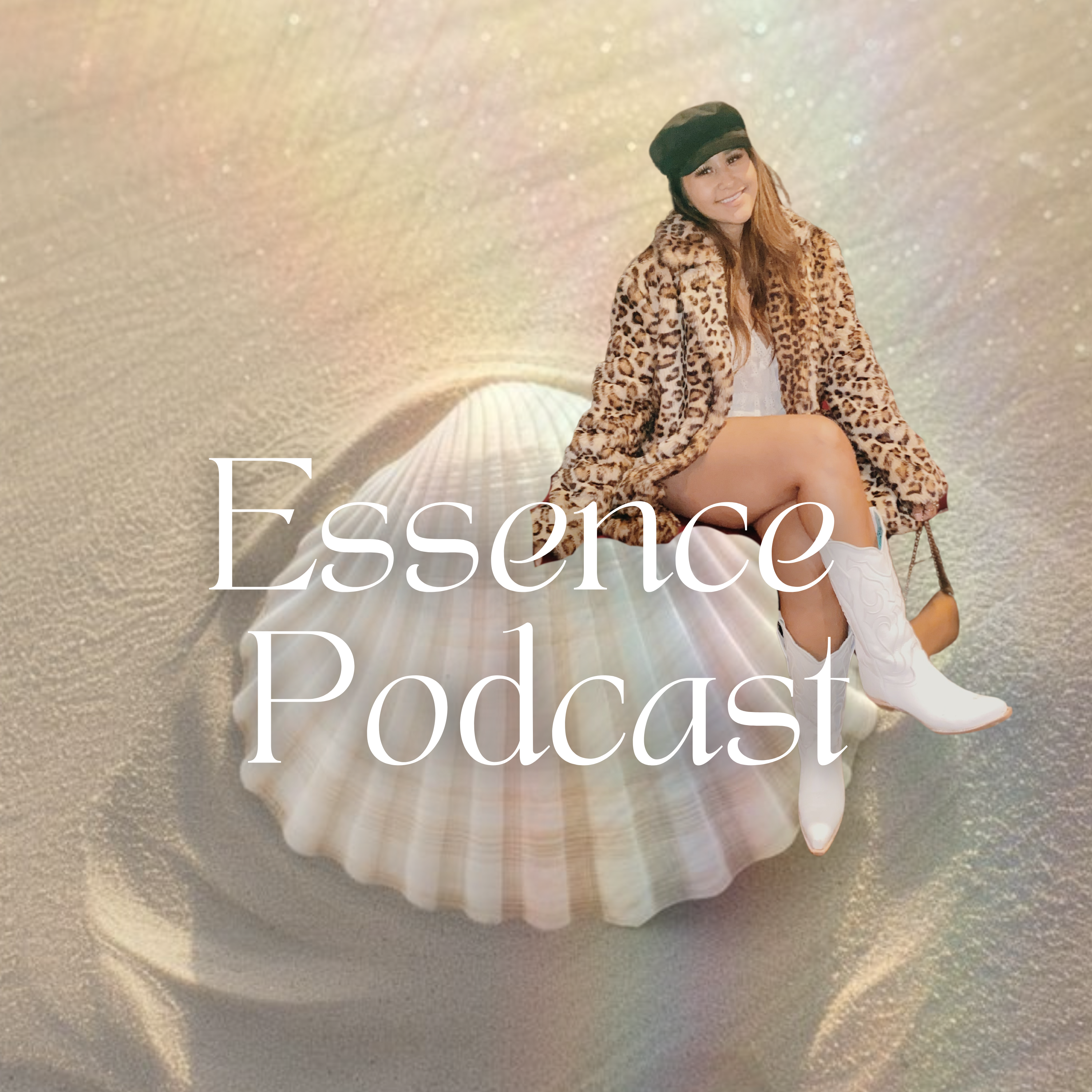 Essence Podcast