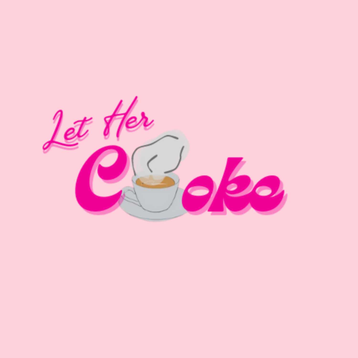 Let Her Cooke cover art