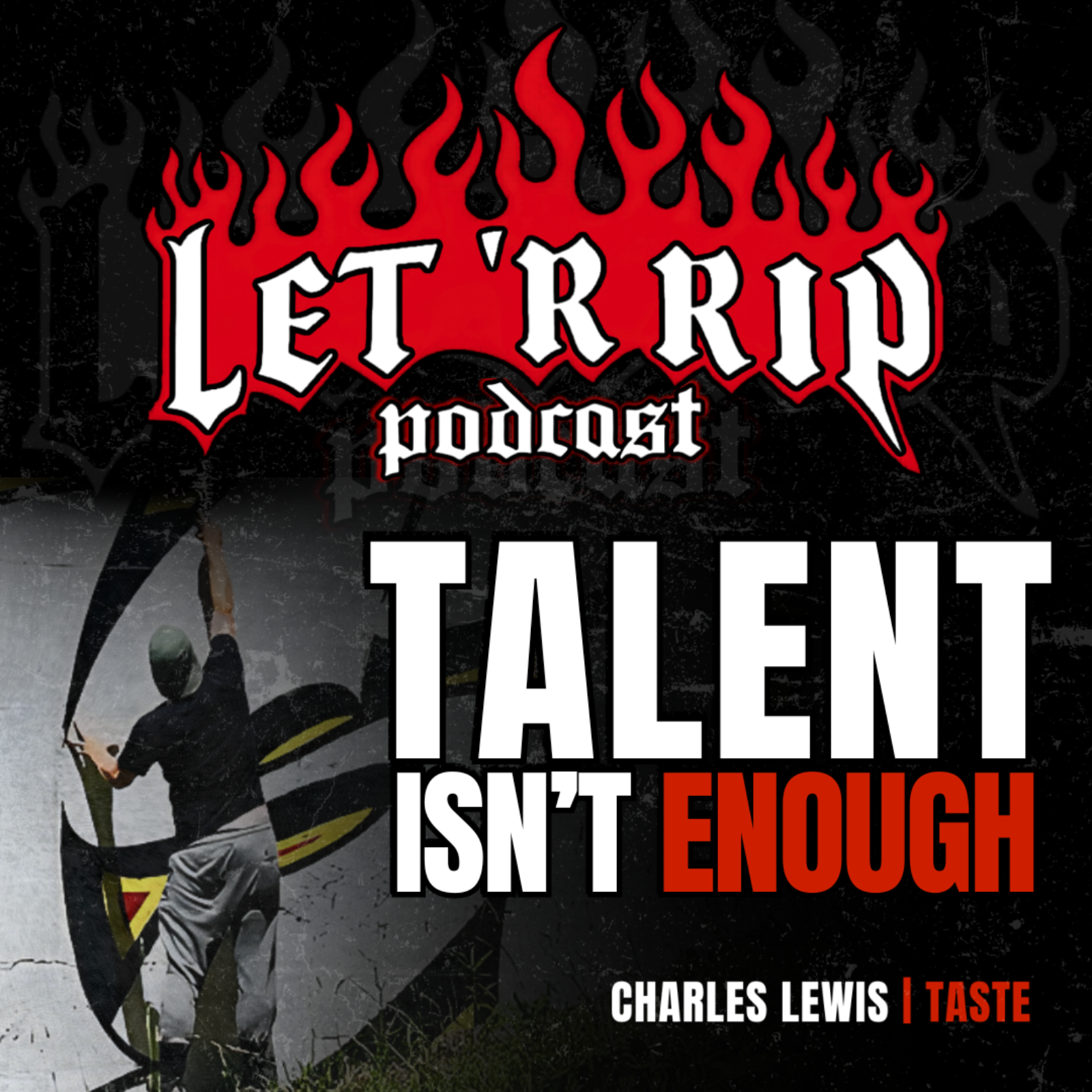 The Truth About Artists: Why Talent Alone Fails | Charles (TASTE) episode artwork