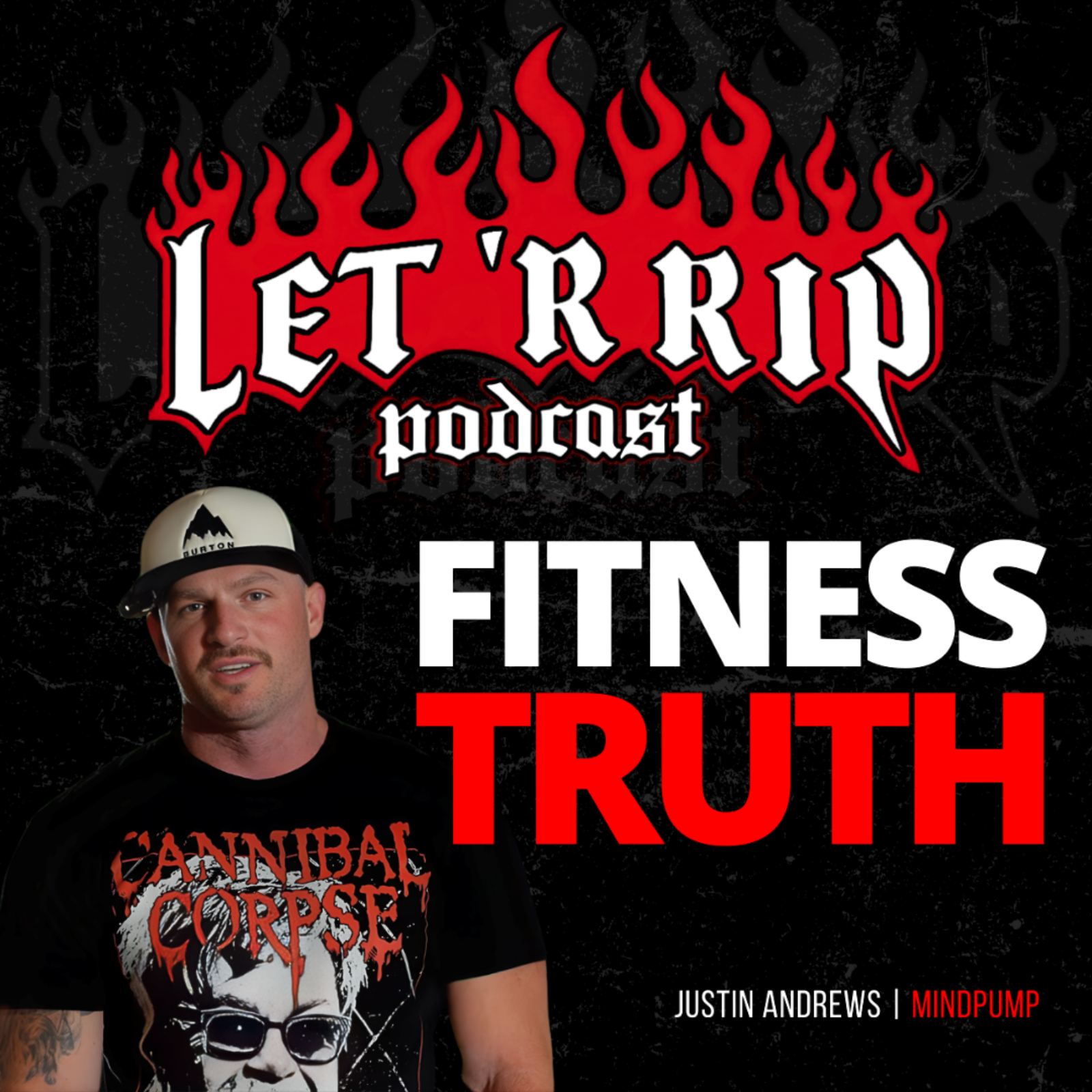 Justin Andrews of Mind Pump on Fitness, Recovery, Mindset & Building a Media Empire | Let 'R Rip episode artwork