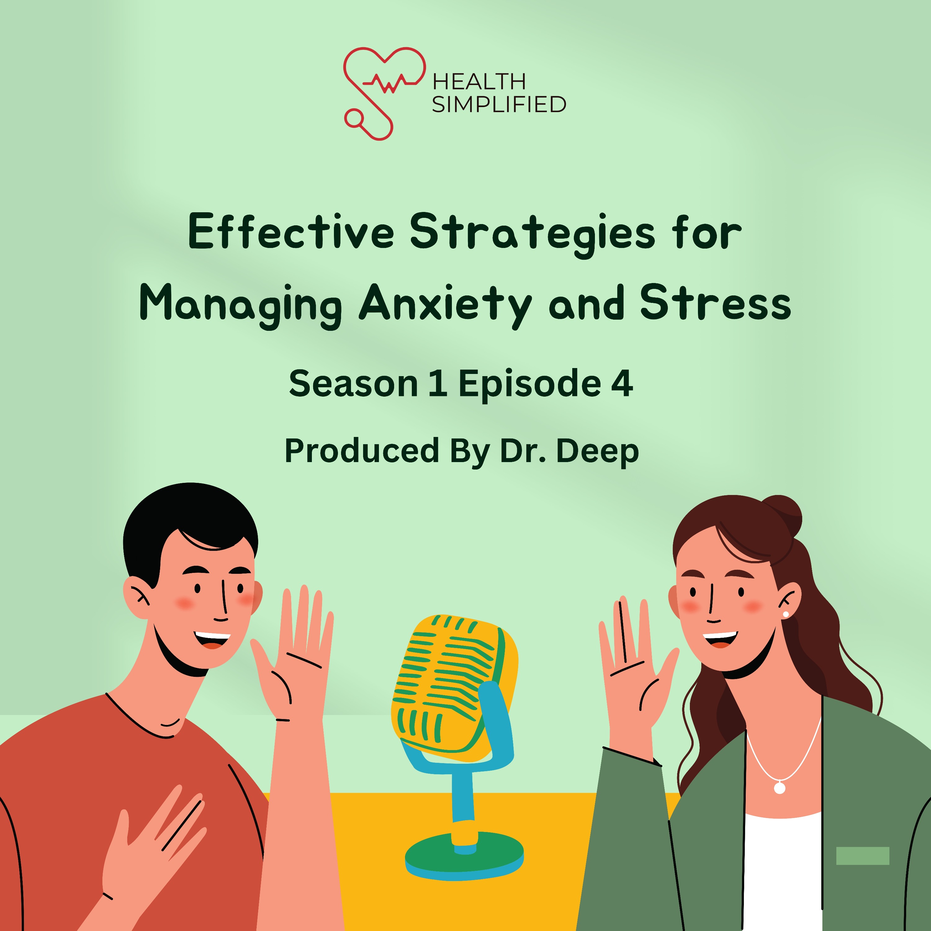 Effective Strategies for Managing Anxiety and Stress episode artwork