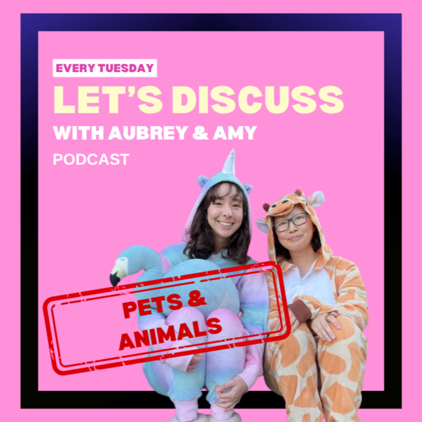 Let's Discuss: PETS & ANIMALS episode artwork