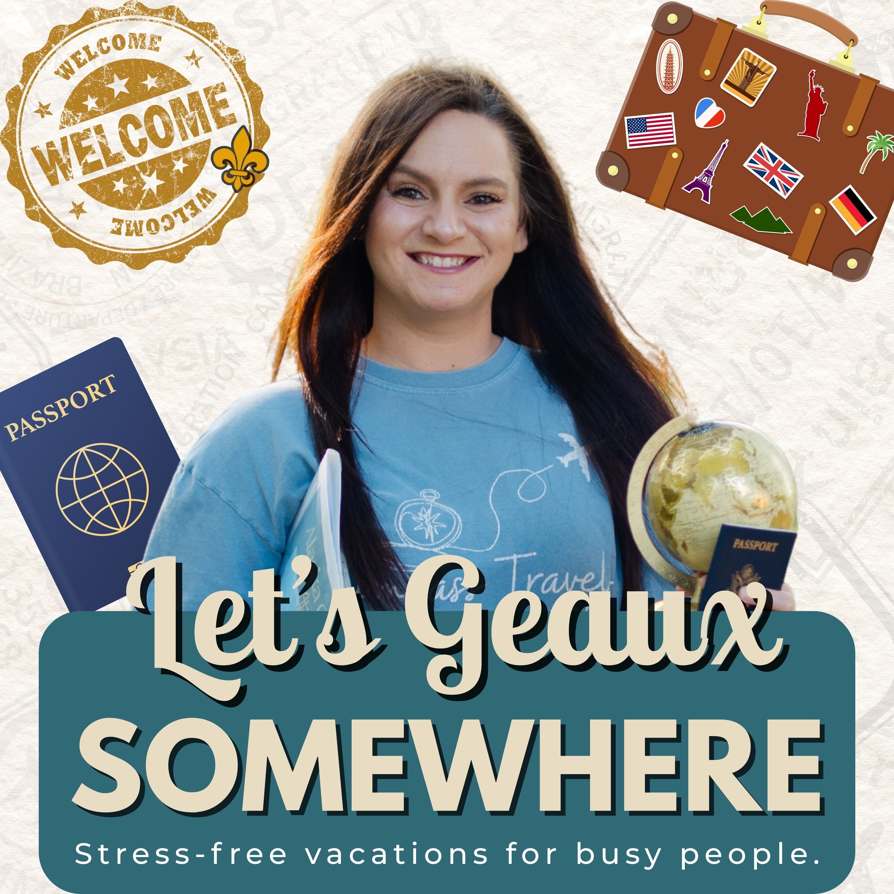 Let's Geaux Somewhere Travel Podcast