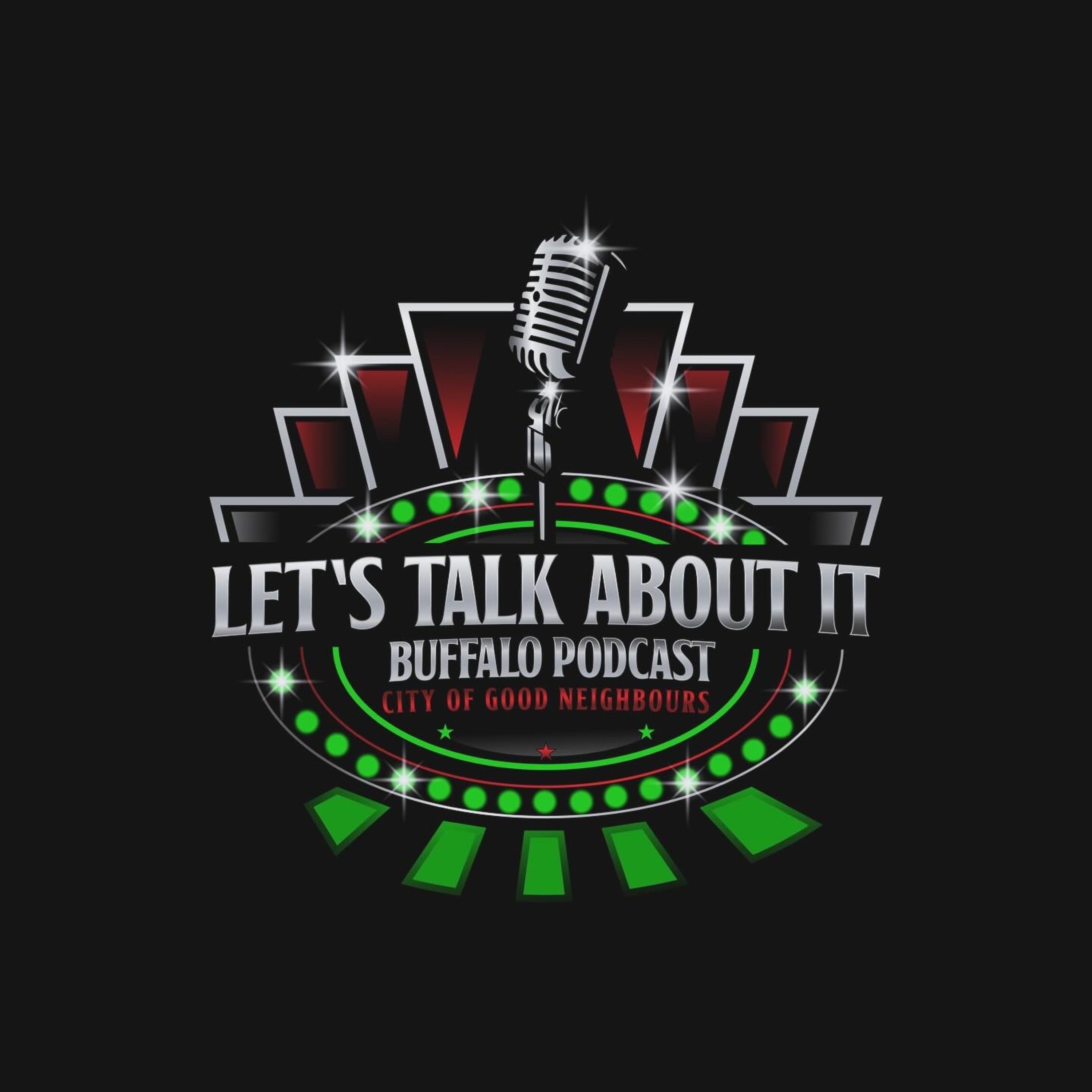 Let,s talk about it buffalo podcast