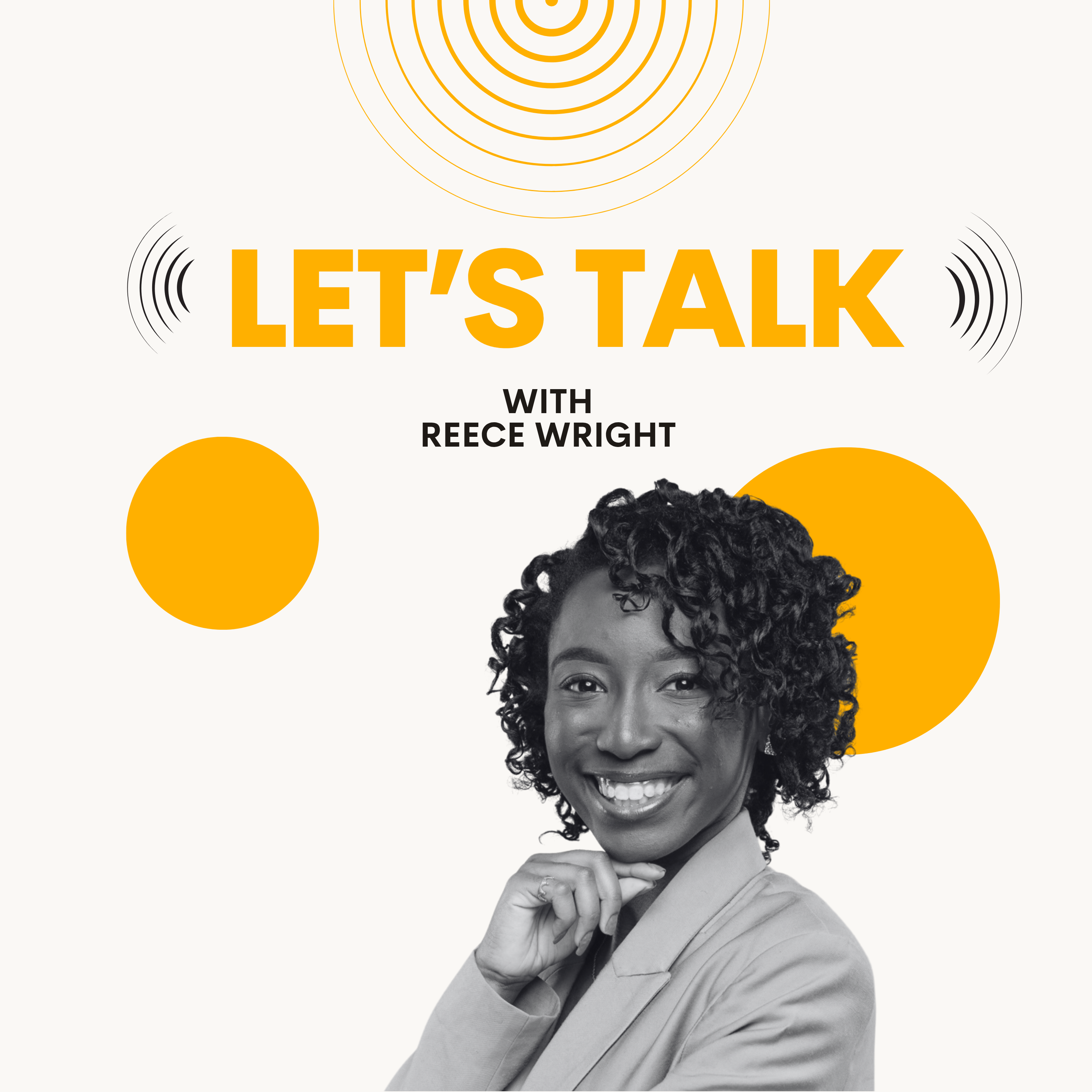Let’s Talk with Reece Wright FT Lovell Adams-Gray episode artwork