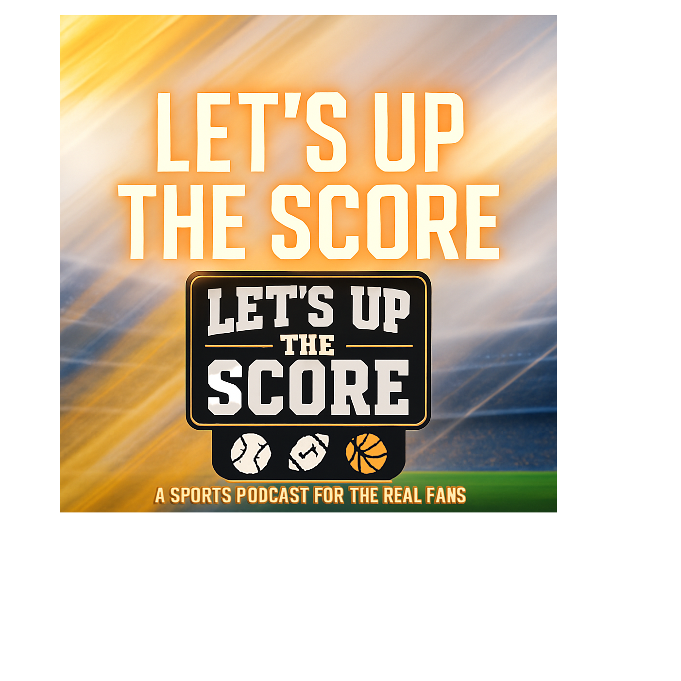 Let’s Up The Score