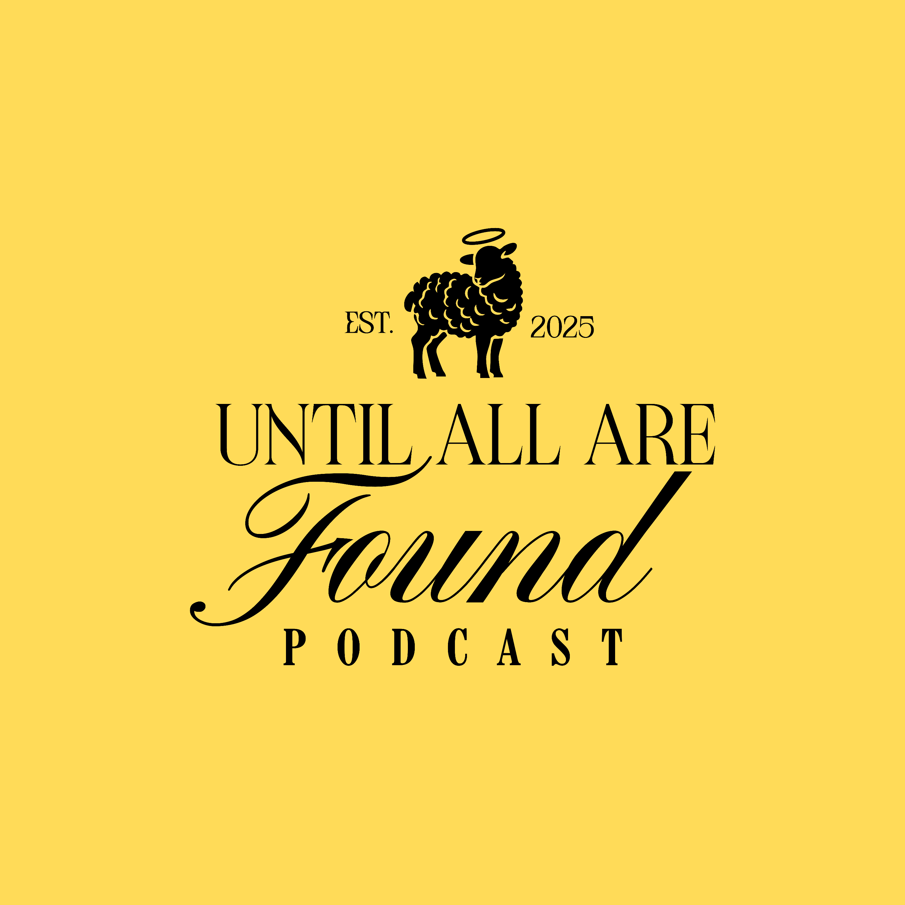 Let Us Tell You About Jesus: Until All Are Found