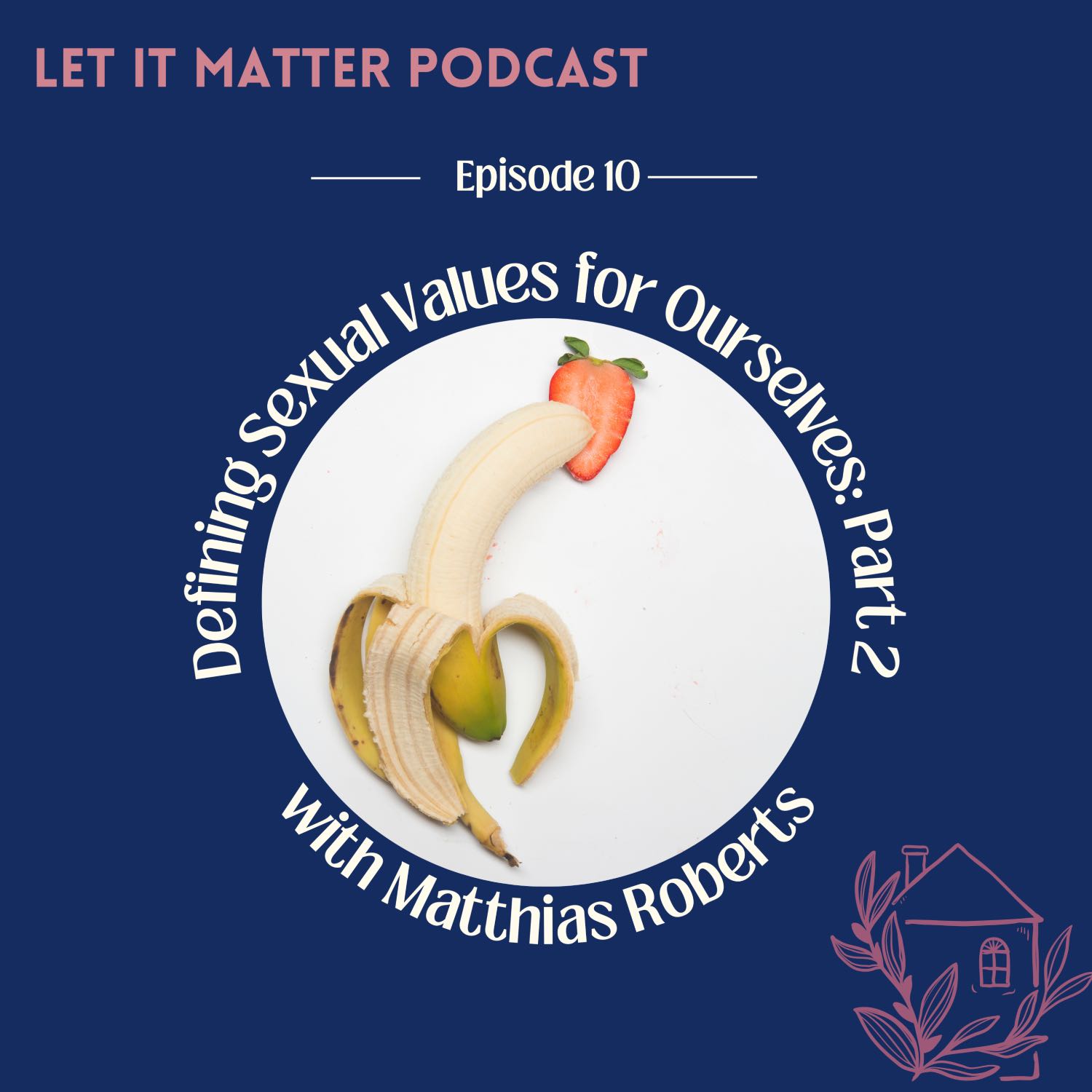 Let It Matter Podcast