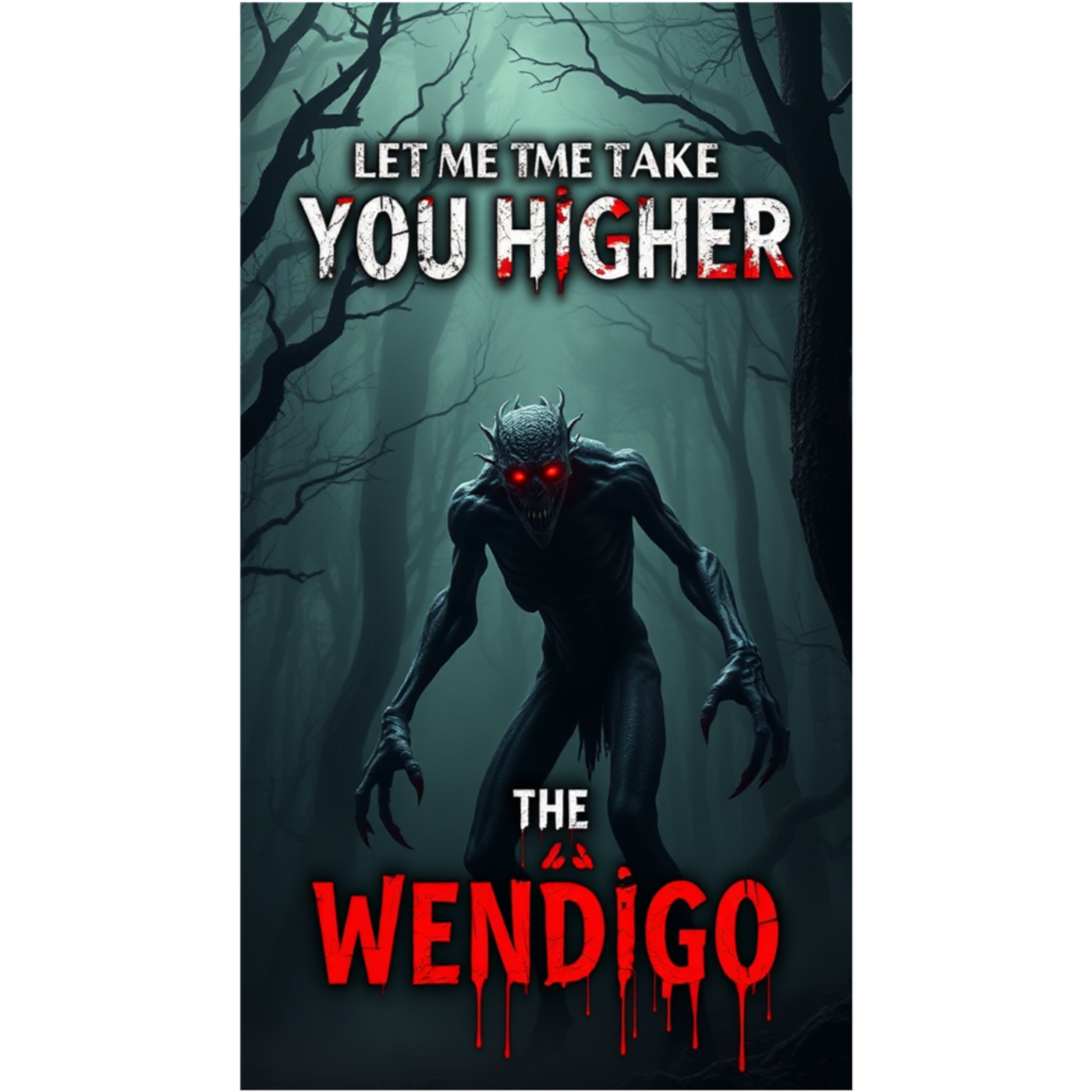 cover of episode The Haunting of the Windigo: Unraveling the Legend of the Flesh-Eating Spirit