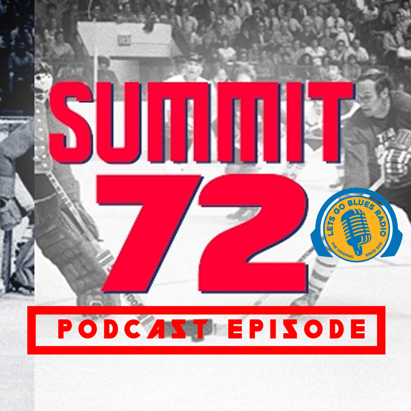 Se14, Ep42: Relive the Canada - USSR Summit Series | Summit 72 Documentary episode artwork