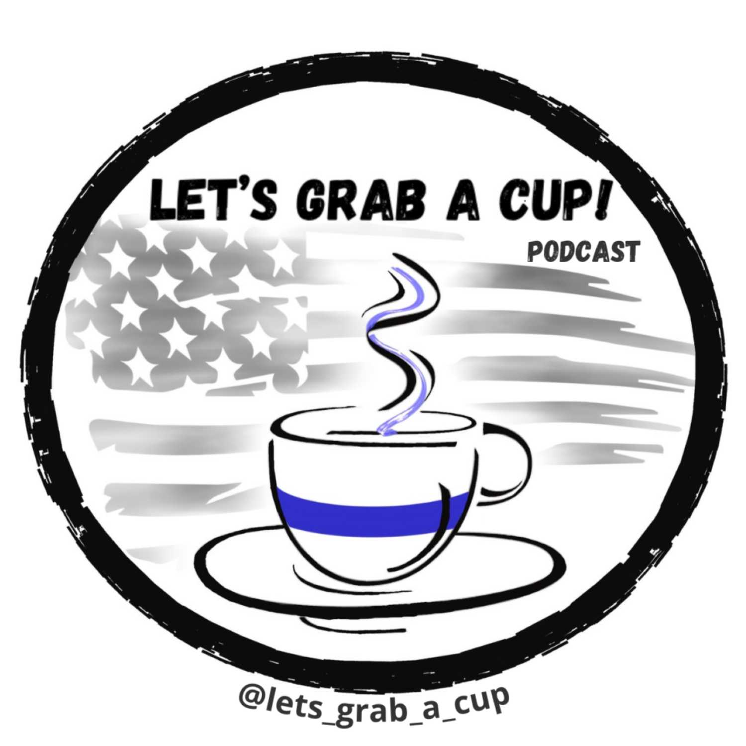 Let\'s Grab A Cup!