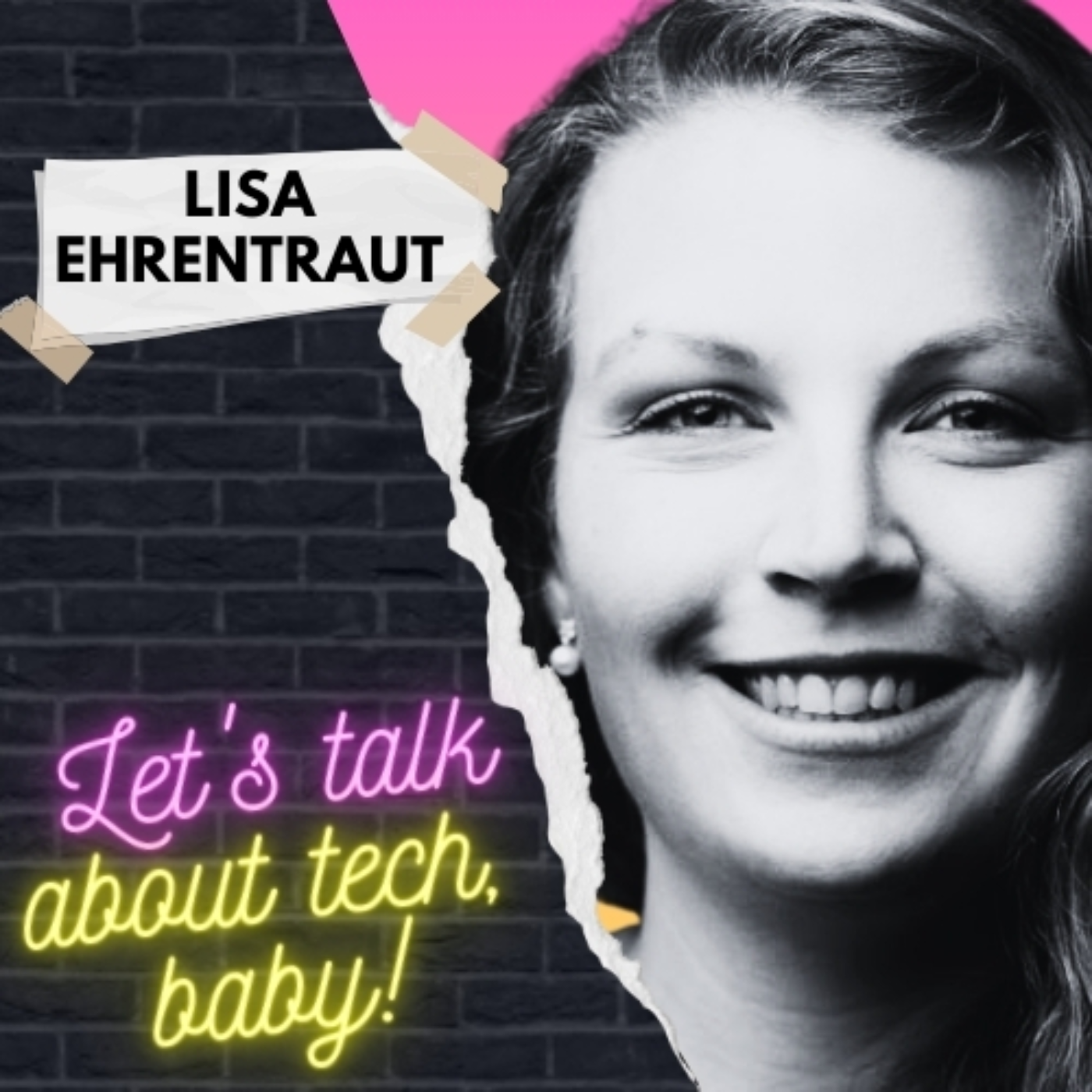 Let\'s talk about tech, baby!