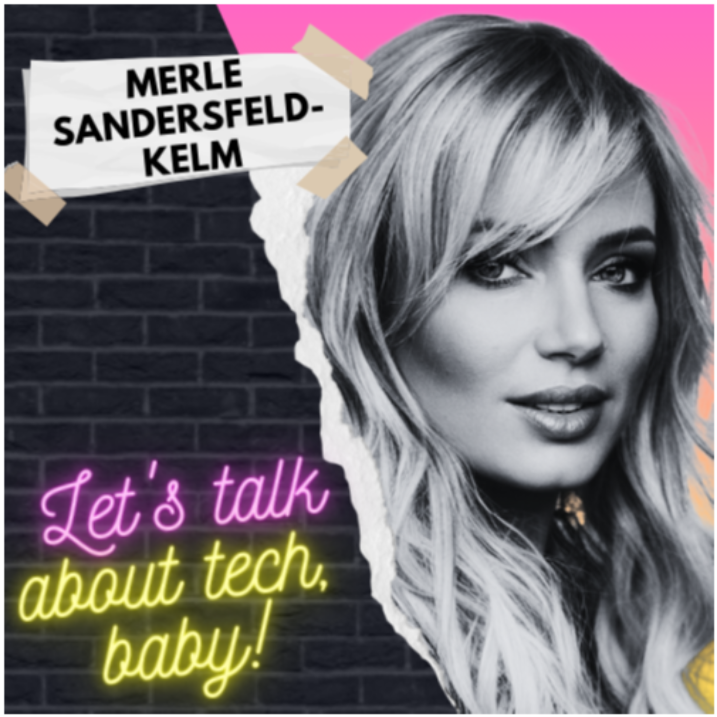 Let\'s talk about tech, baby!