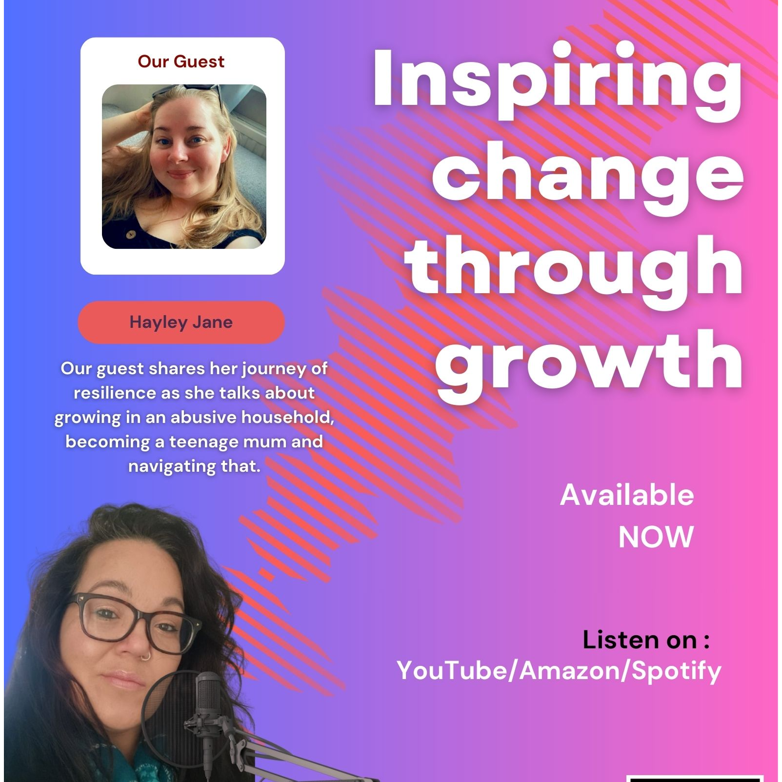 Inspiring change through growth with Hayley Jane- survivor 