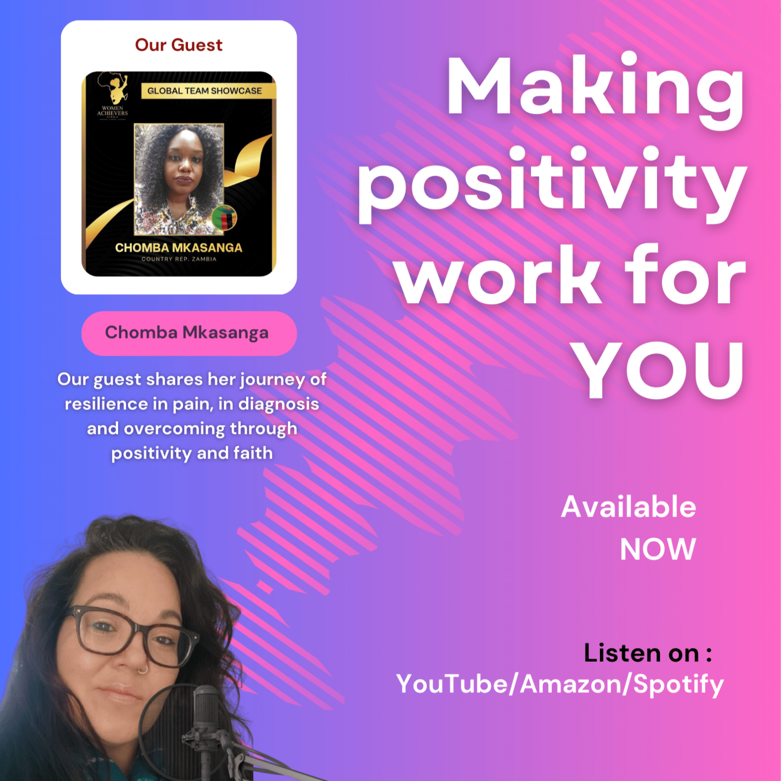 Making positivity work for you against the odds with Chomba Mkasanga