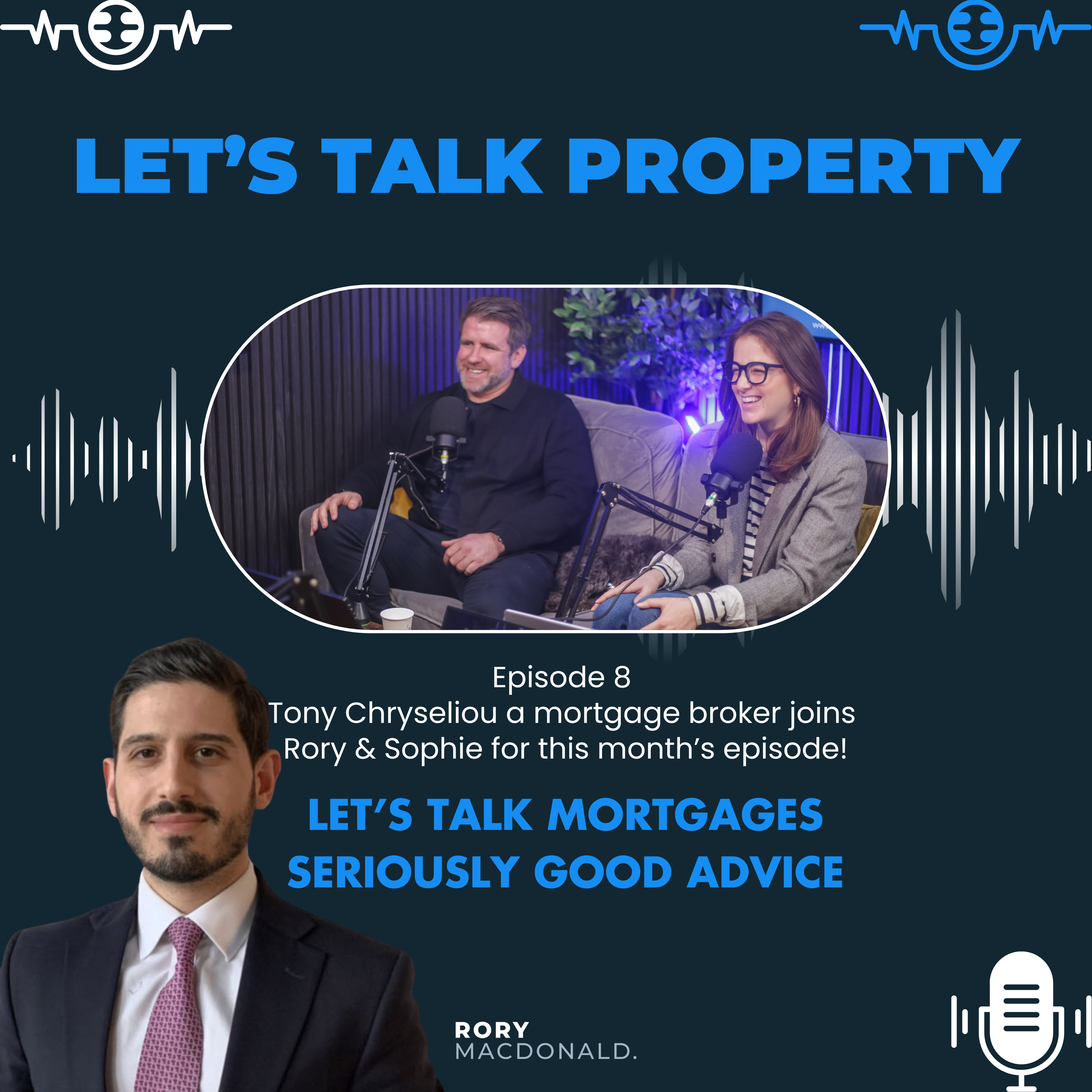 Episode 8 – Let’s Talk Mortgages. Seriously Good Advice. 💰 🏠 📈 #mortgage #mortgagetips