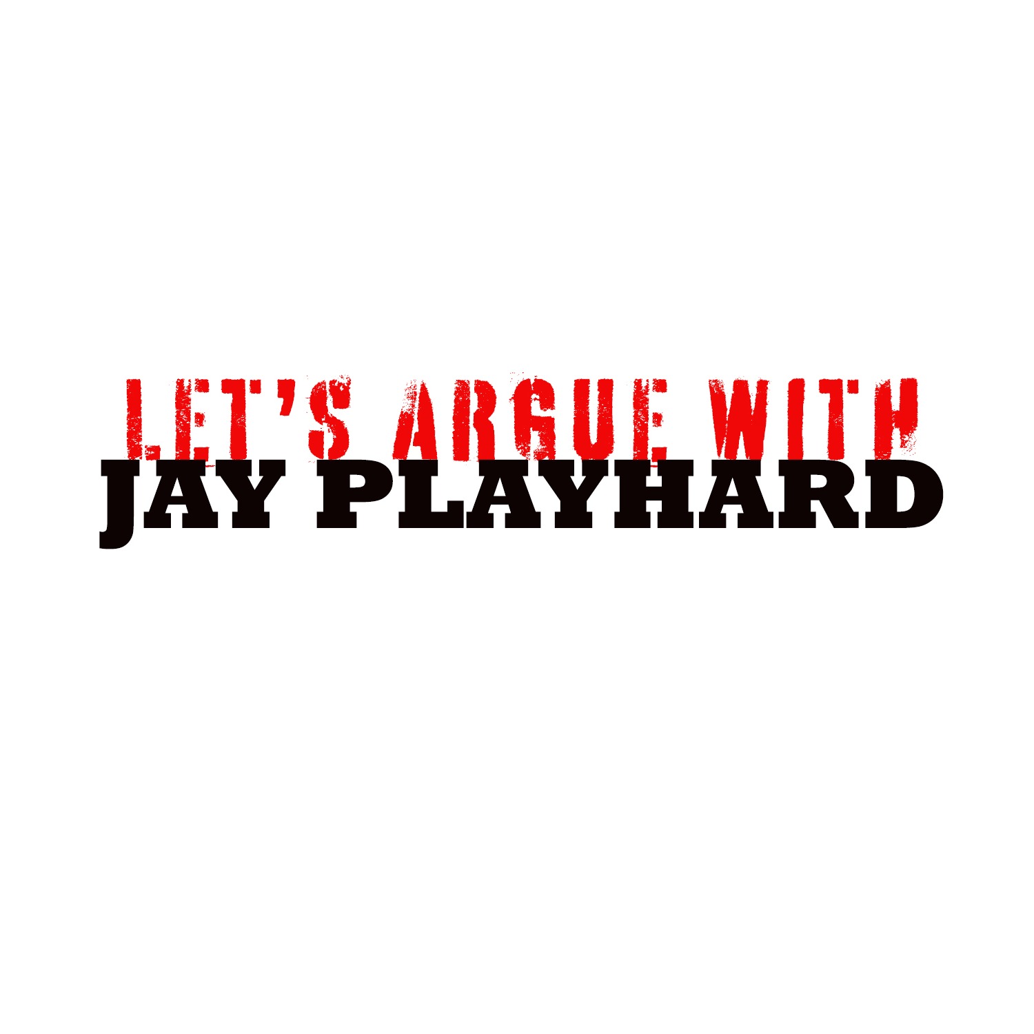 LET\'S ARGUE
