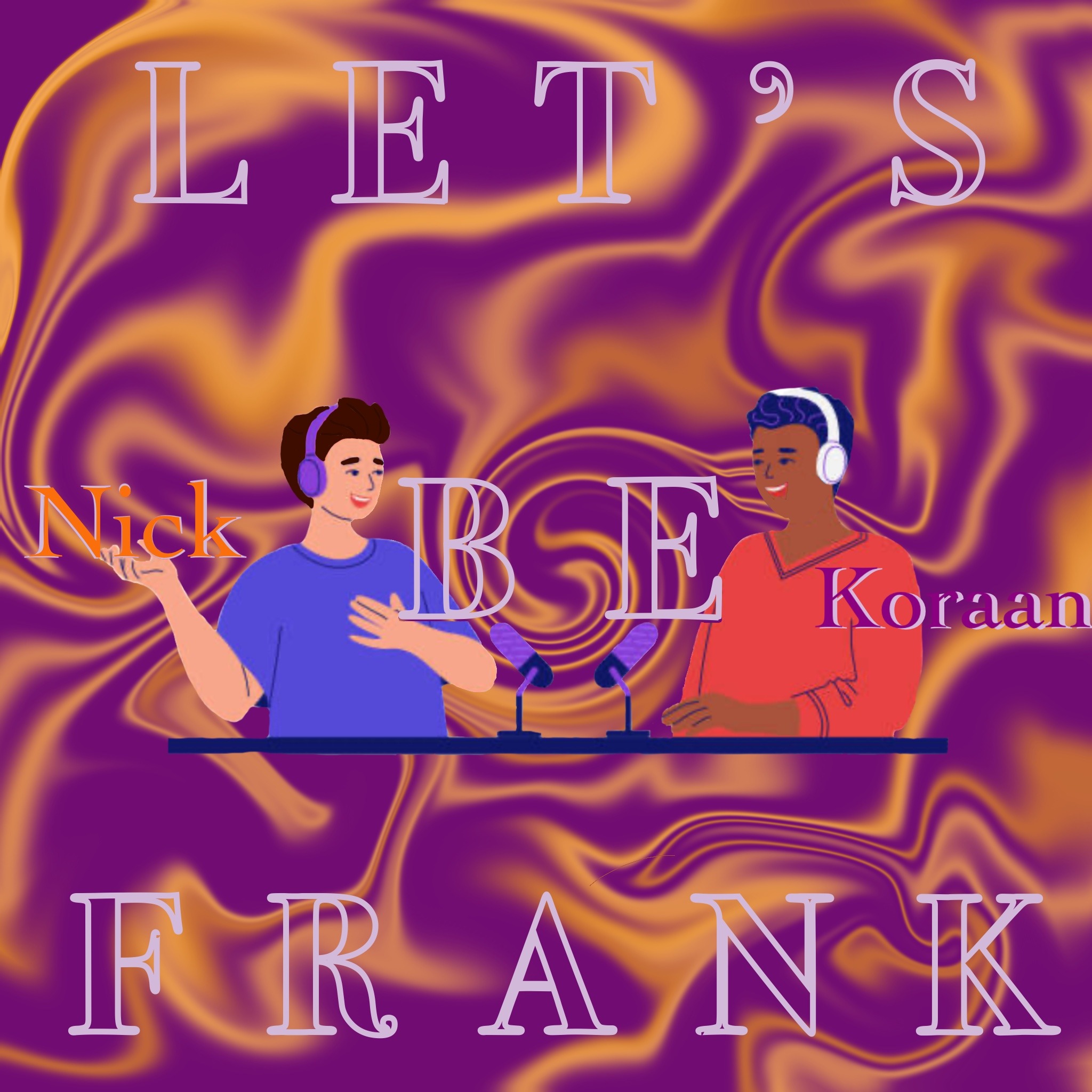 Let's Be Frank (18+)