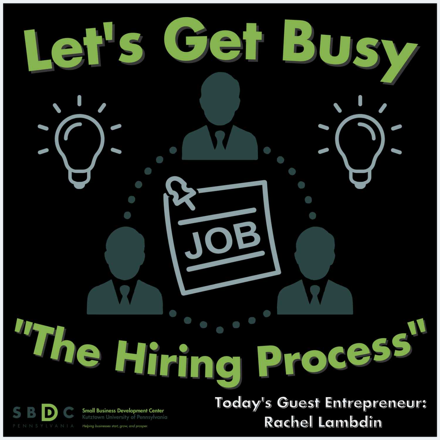 Kutztown SBDC Presents: Let\'s Get Busy